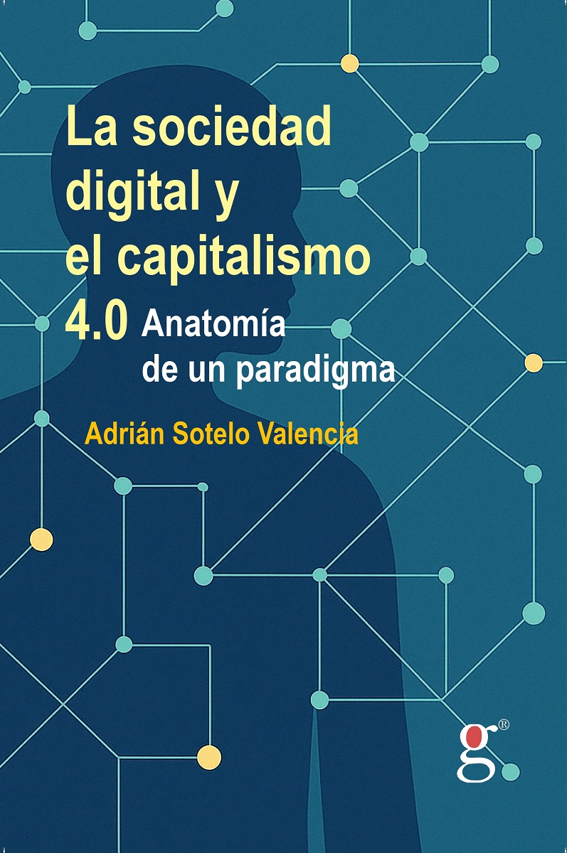 La sociedad digital y el capitalismo 4.0