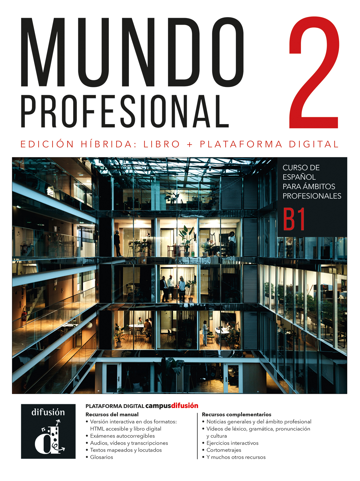 MUNDO PROFESIONAL 2 Edición híbrida para estudiantes