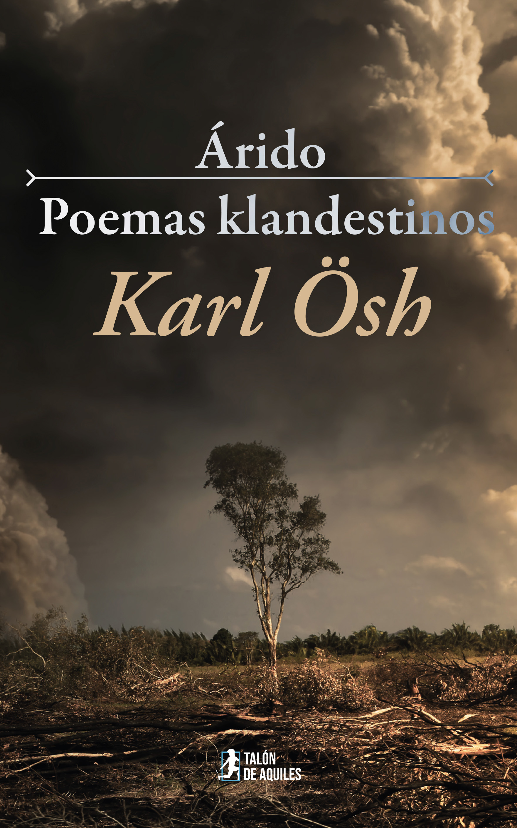 Árido - Poemas klandestinos