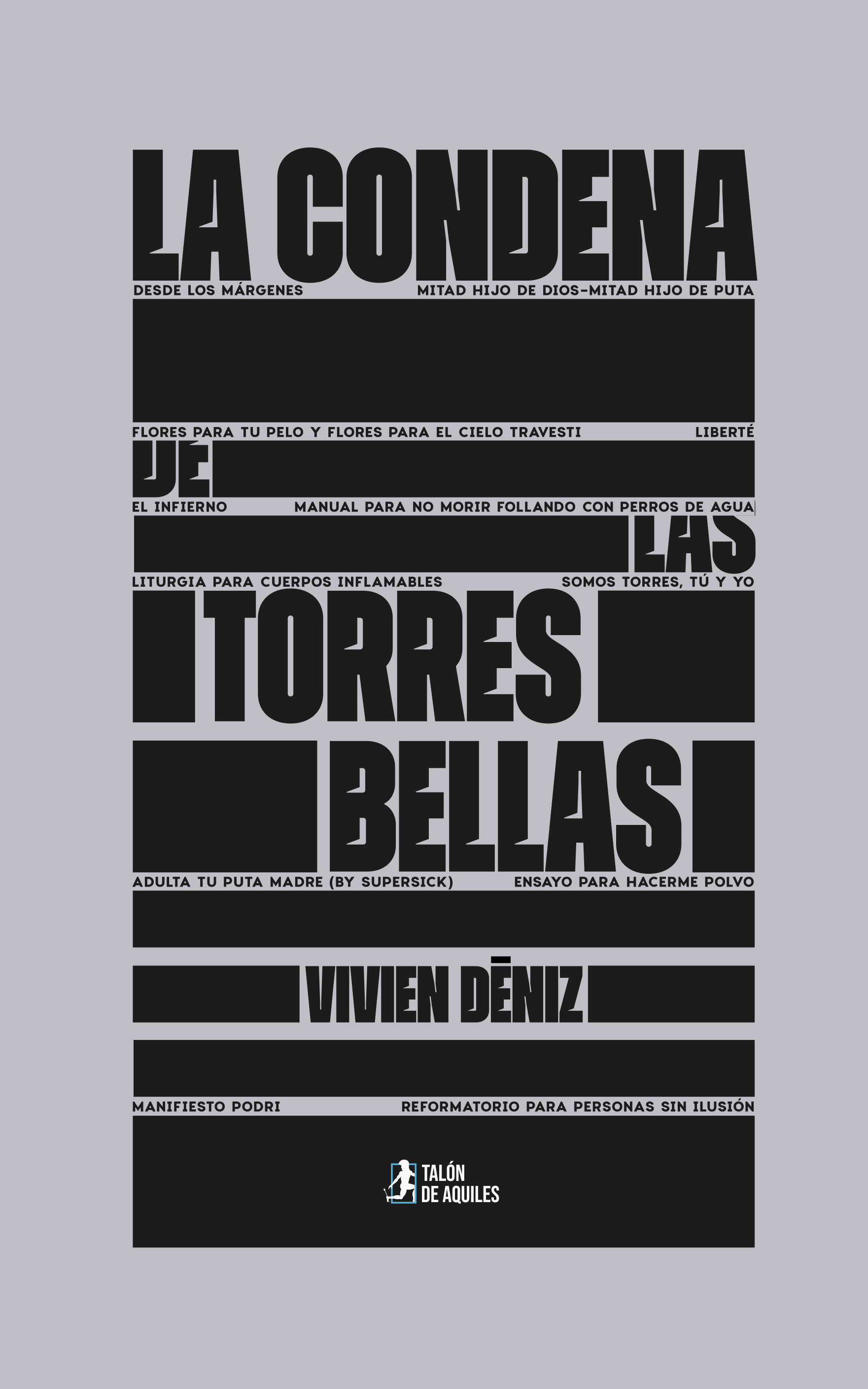 La condena de las torres bellas
