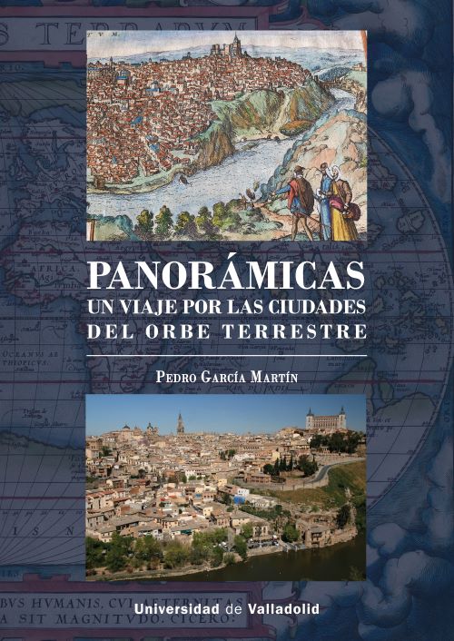 PANORÁMICAS. UN VIAJE POR LAS CIUDADES DEL ORBE TERRESTRE