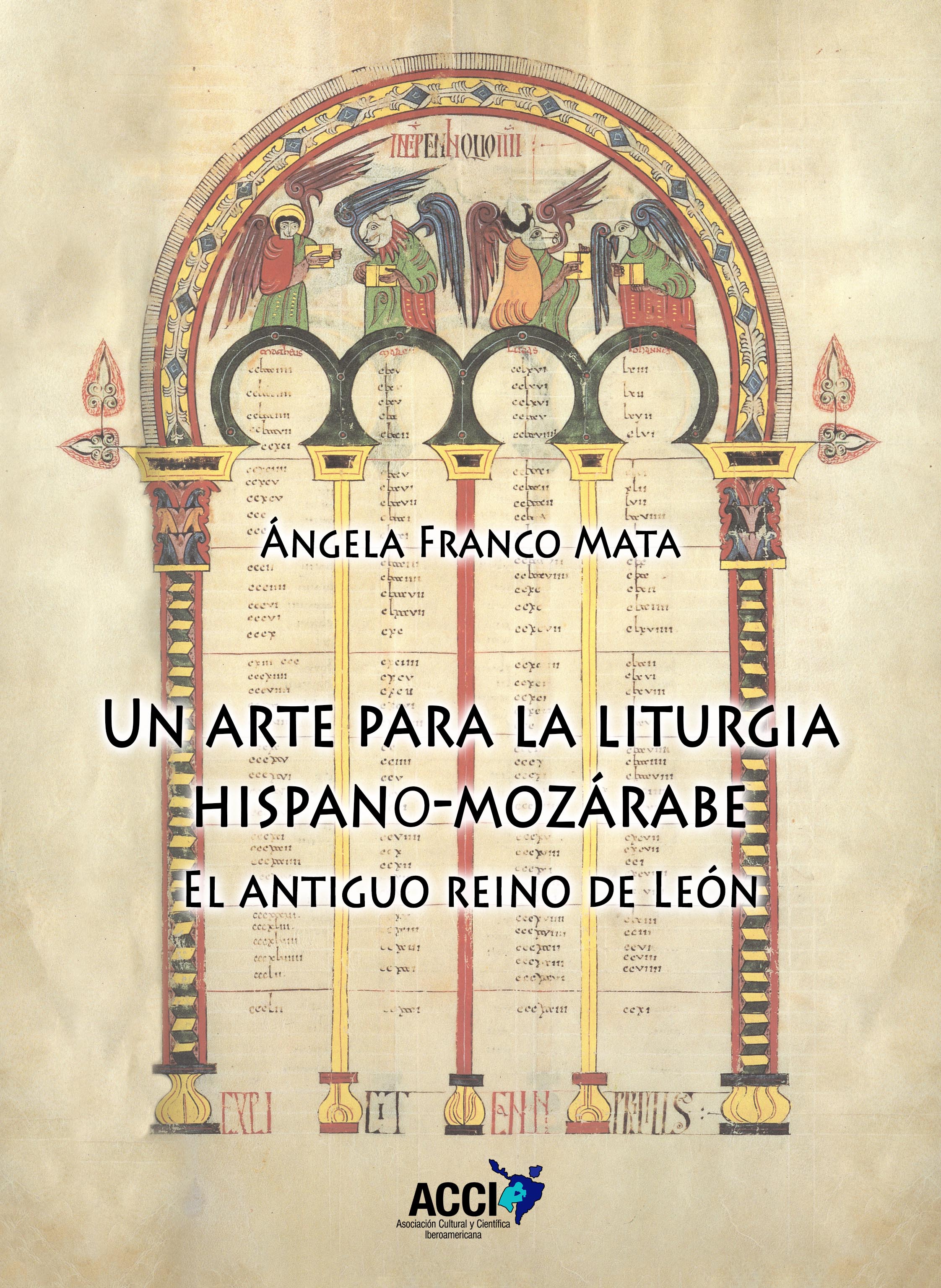 Un arte para la liturgia hispano-mozárabe