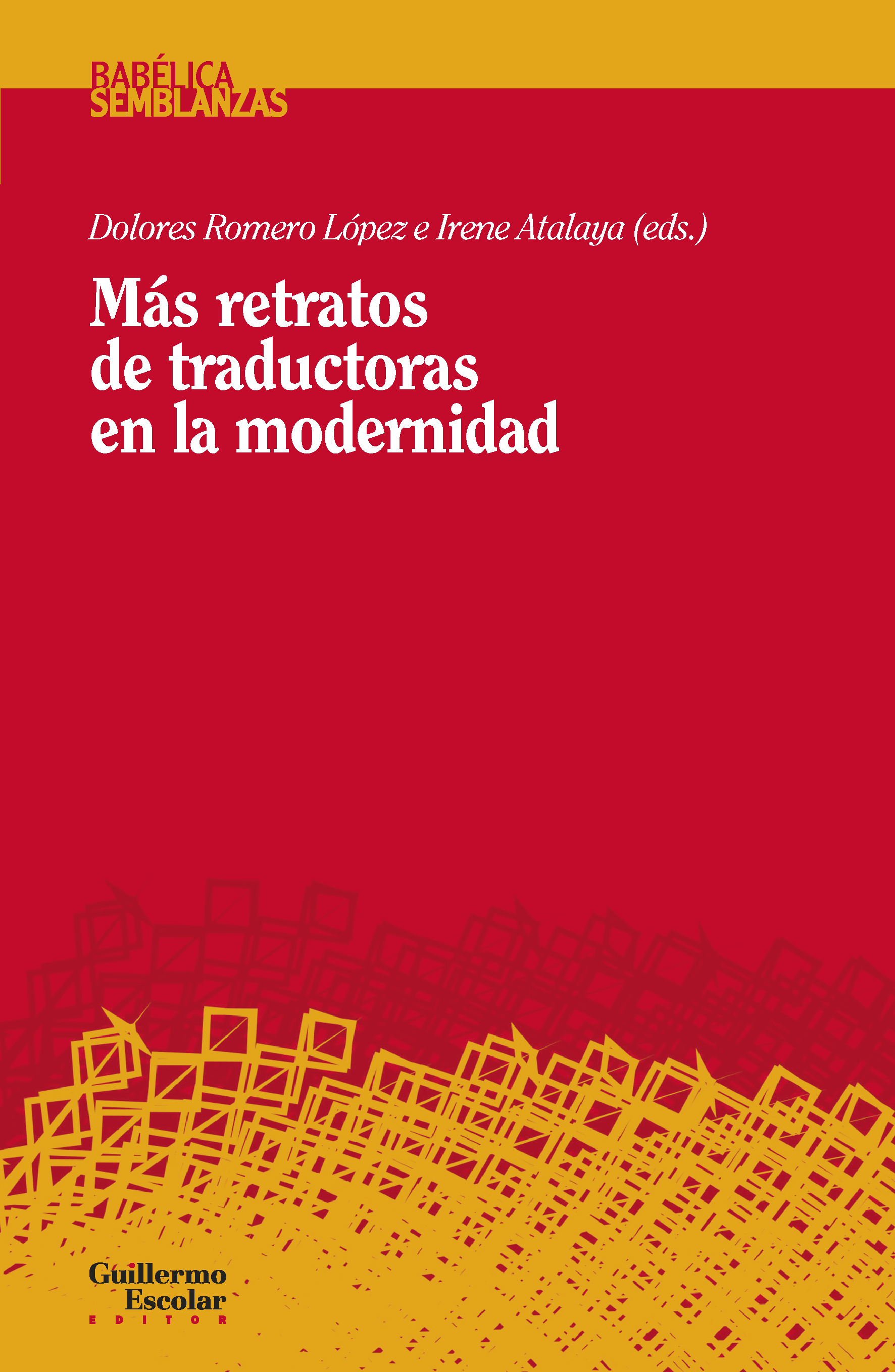 Más retratos de traductoras en la modernidad