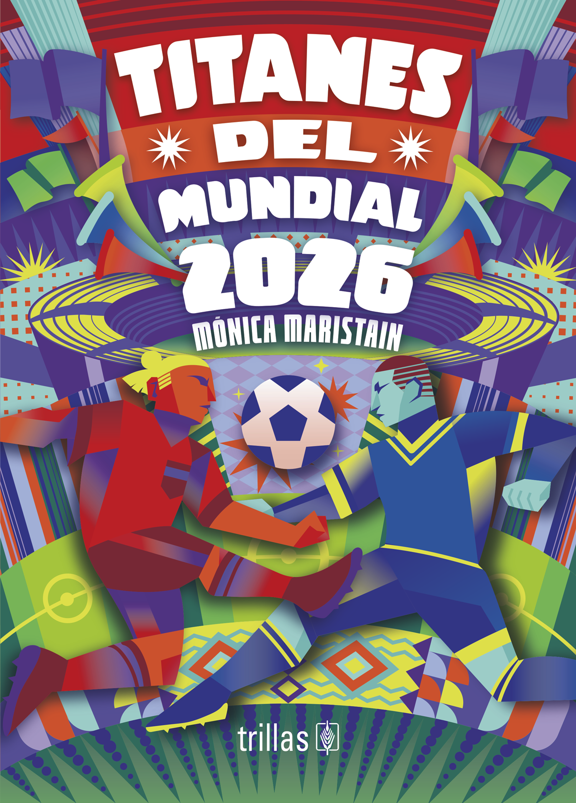 Titanes del mundial 2026