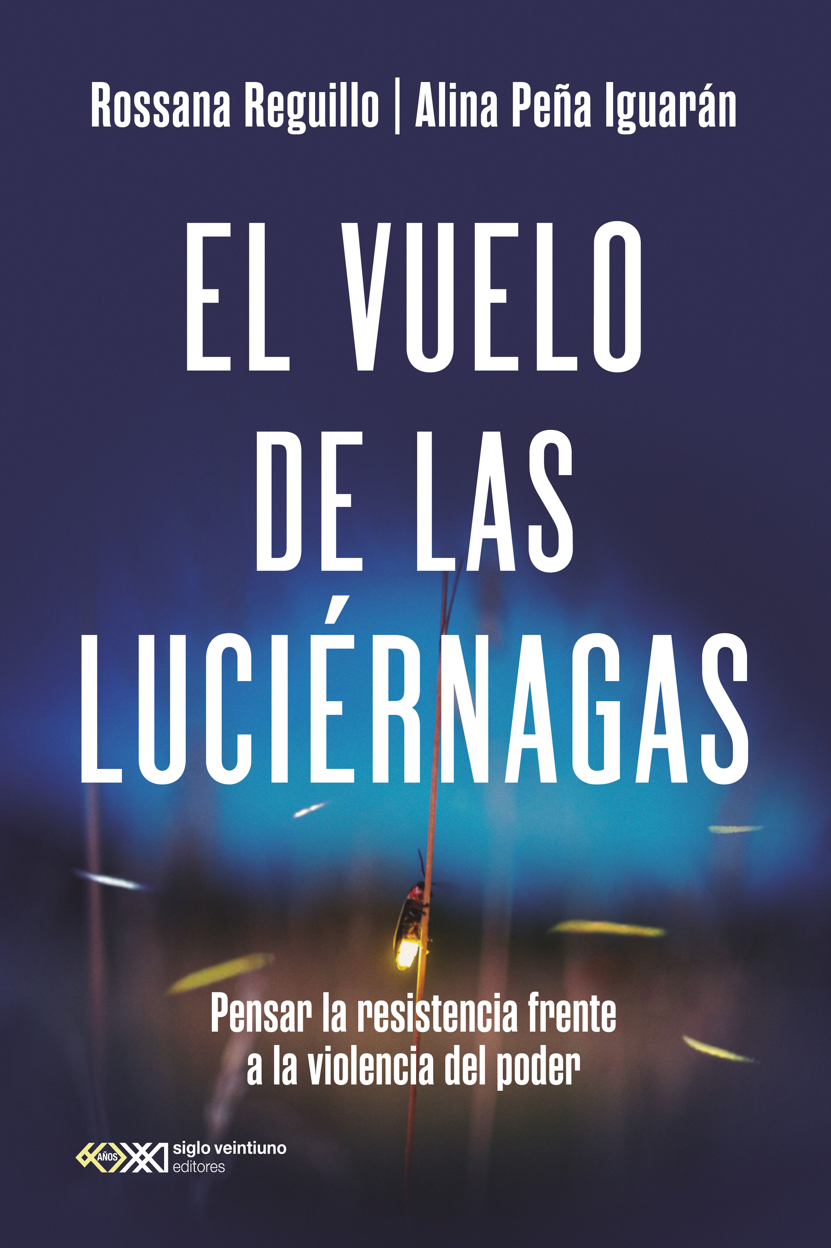 El vuelo de las luciérnagas