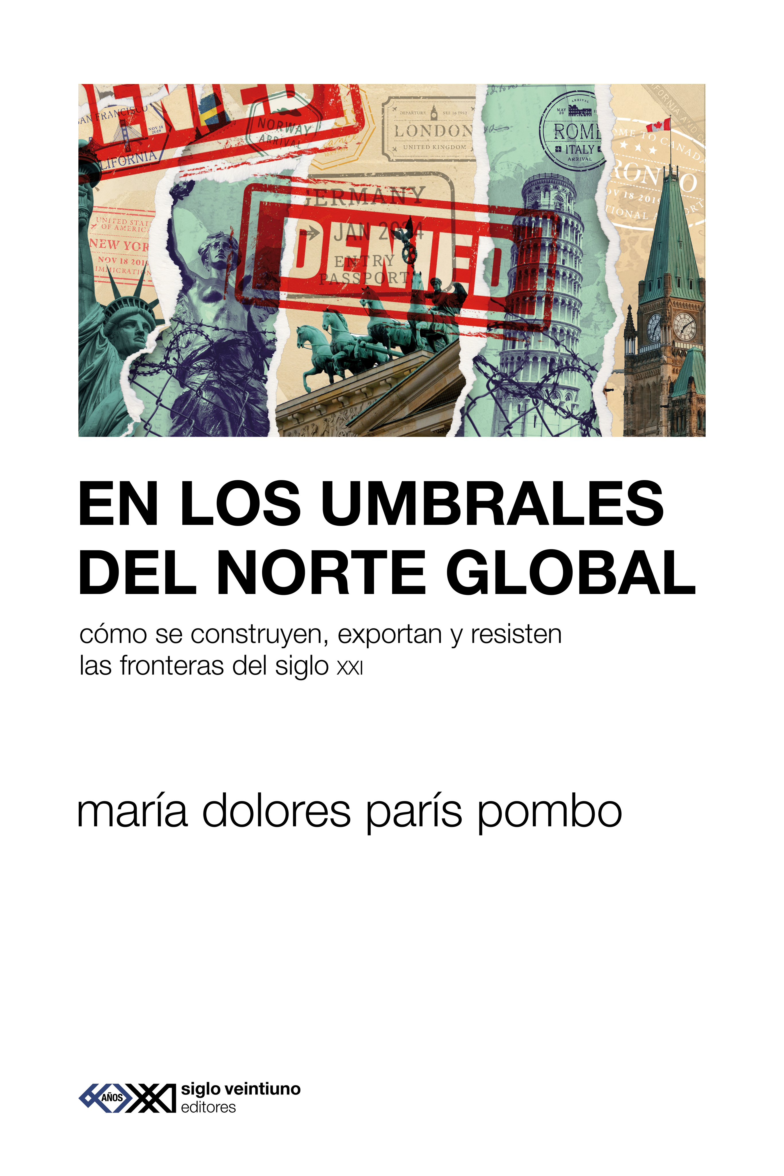 En los umbrales del Norte global