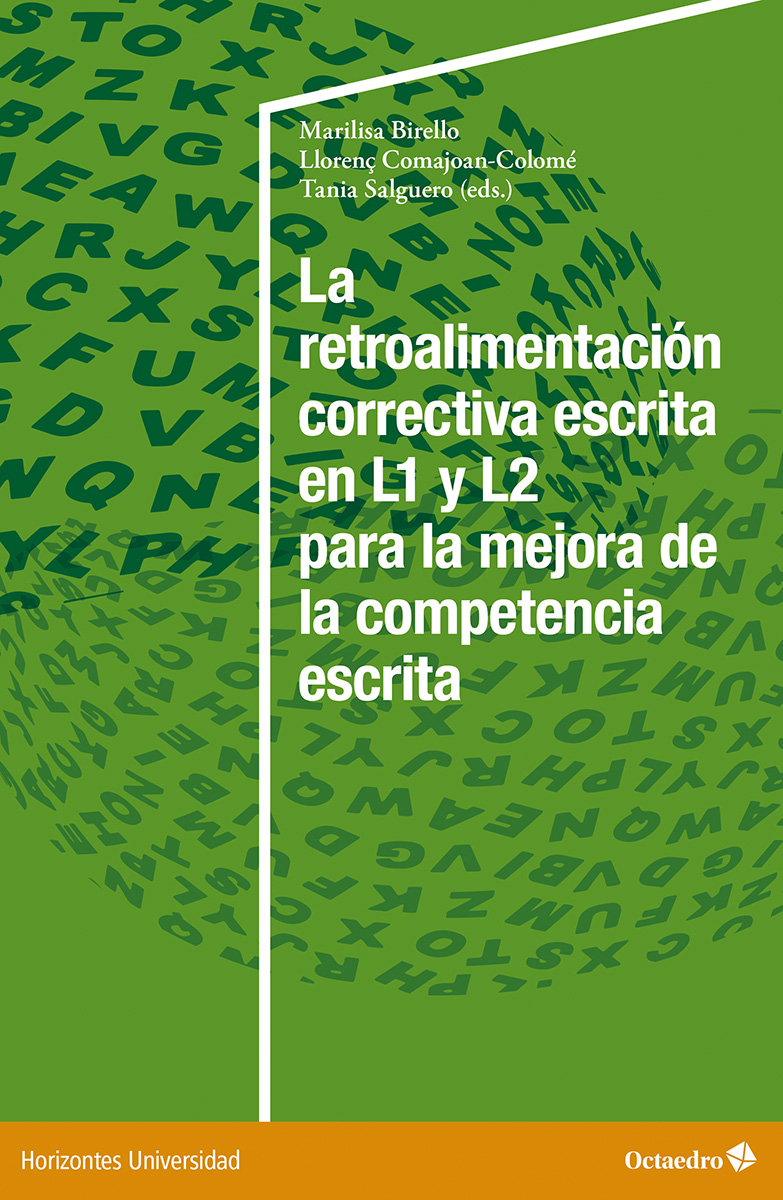 La retroalimentación correctiva escrita en L1 y L2 para la mejora de la competencia escrita