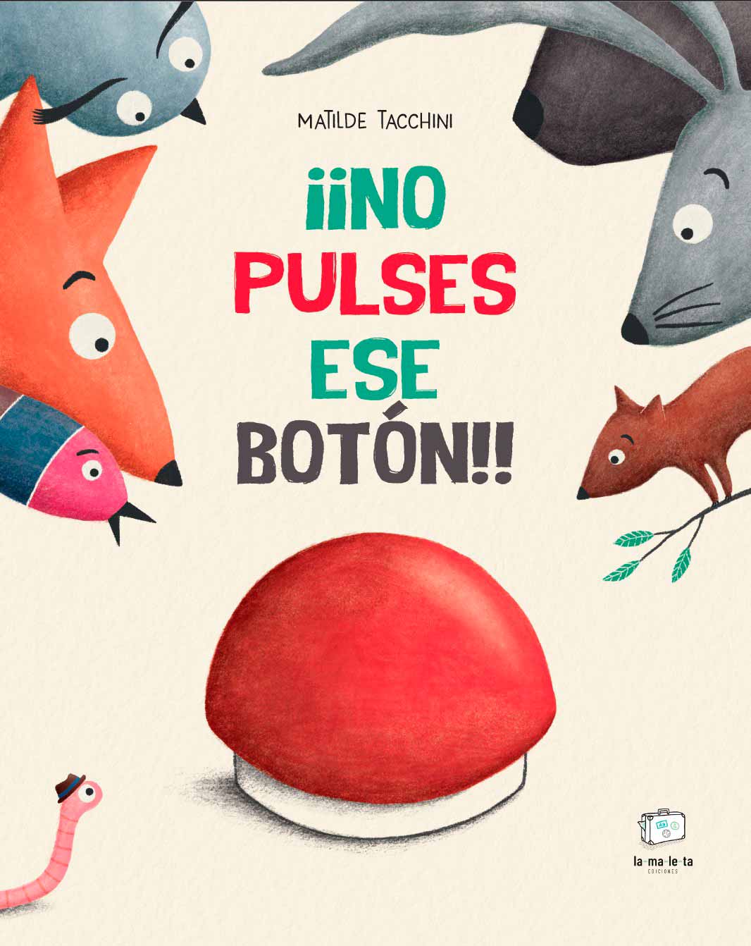 ¡¡No pulses ese botón!!