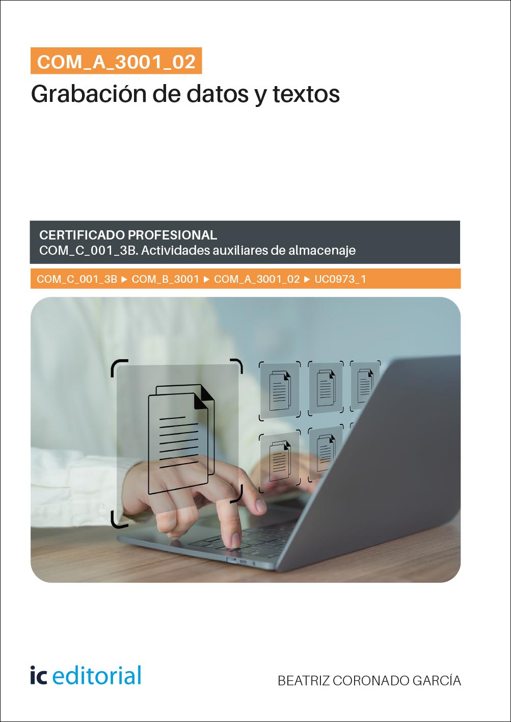 COM_A_3001_02. Grabación de datos y textos