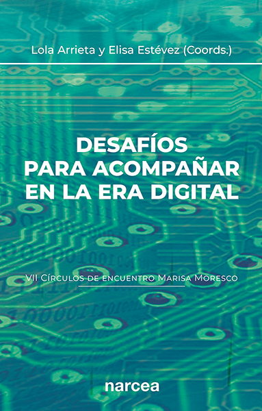 Desafíos para acompañar en la era digital (VII Círculos de encuentro Marisa Moresco)