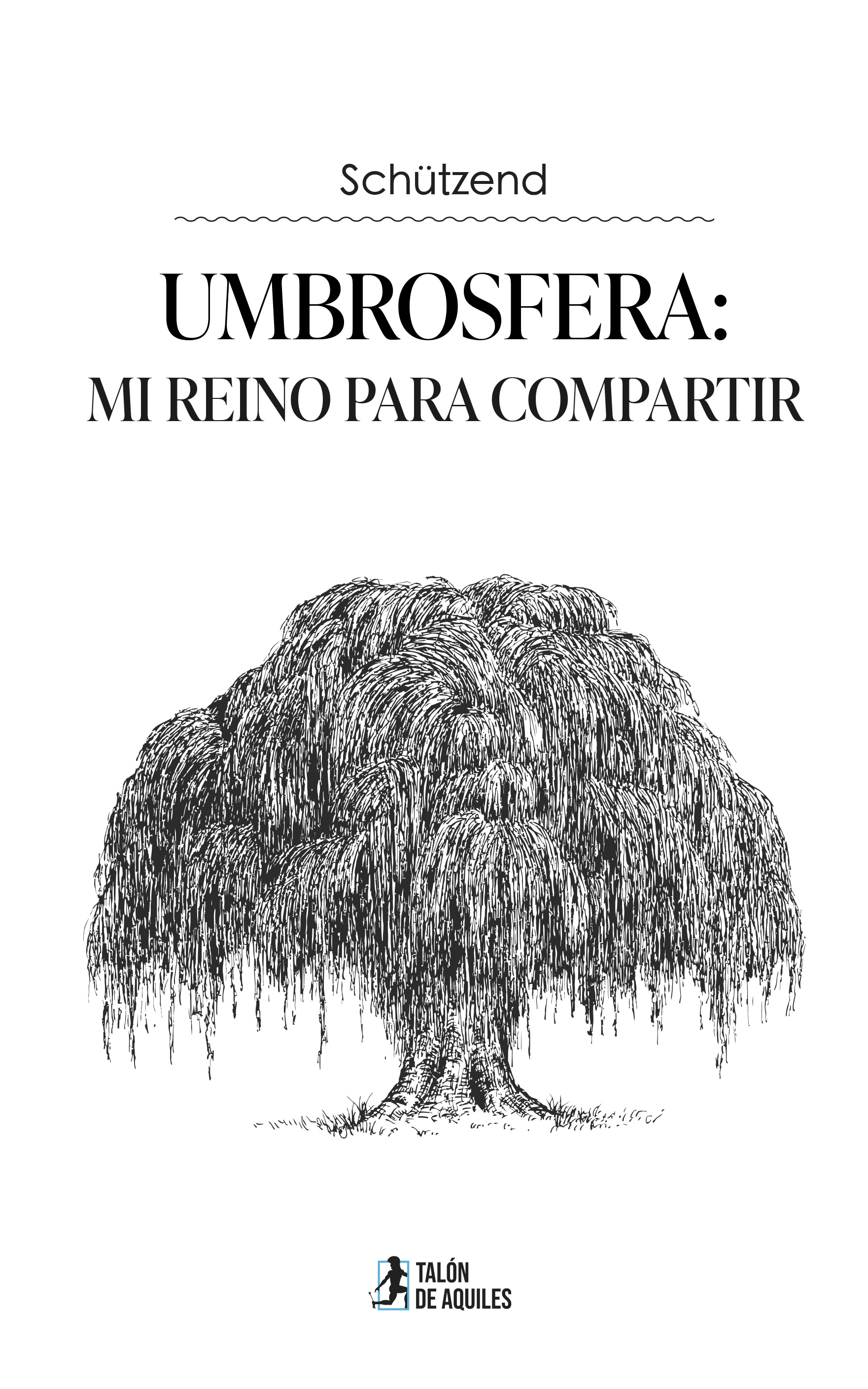 Umbrosfera: mi reino para compartir
