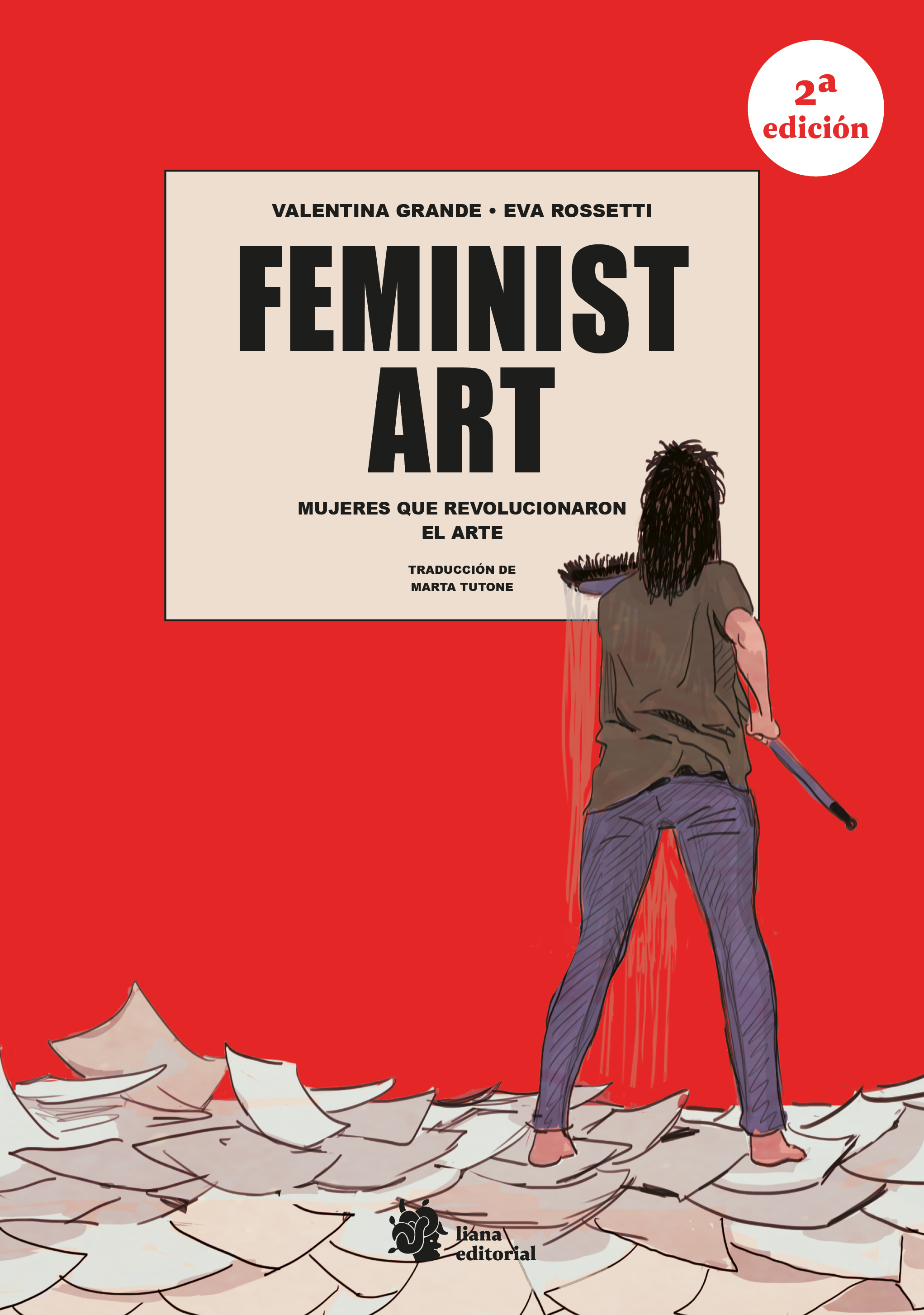Feminist Art. Mujeres que revolucionaron el arte