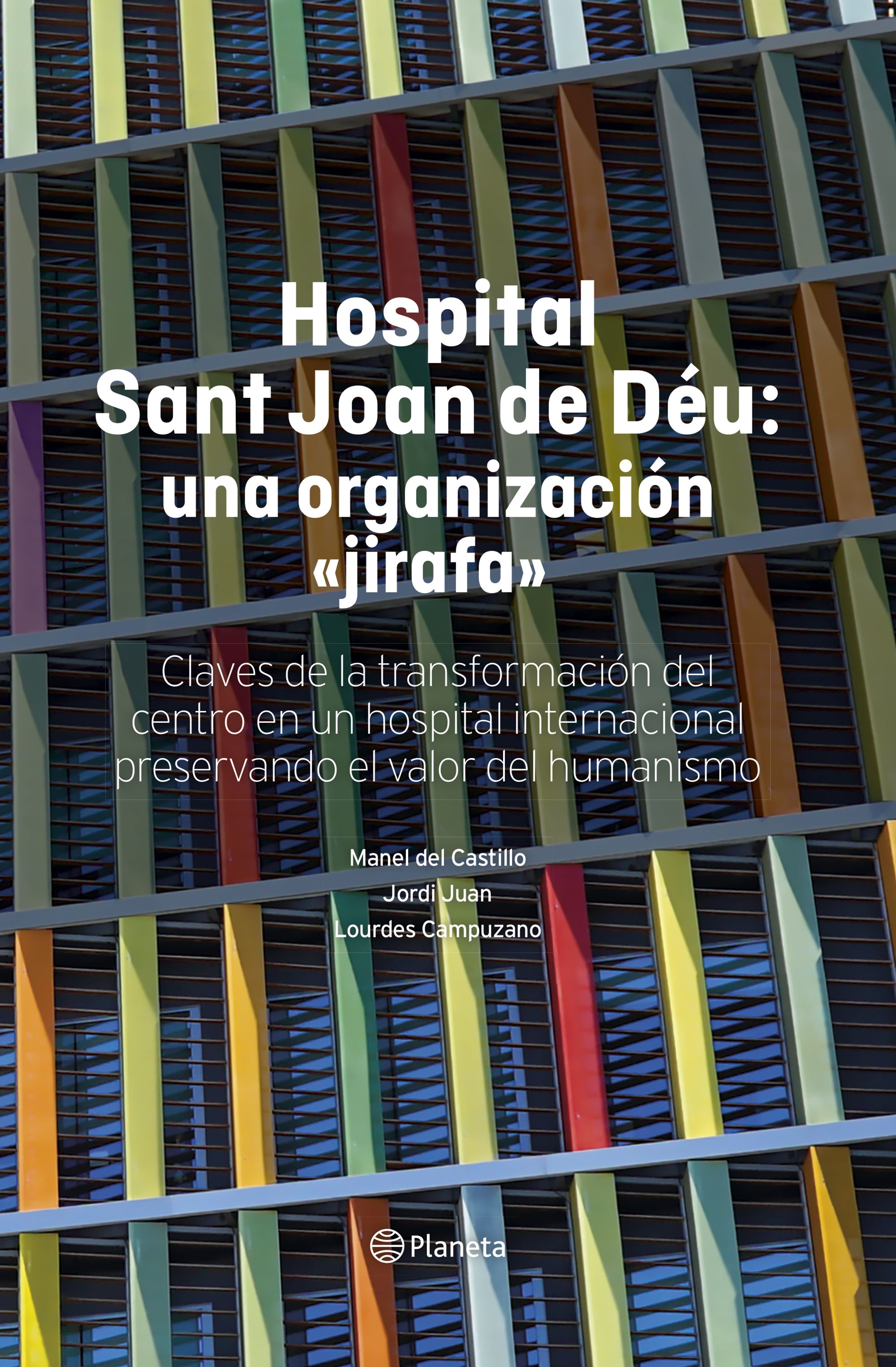 Hospital Sant Joan de Déu: una organización "jirafa"