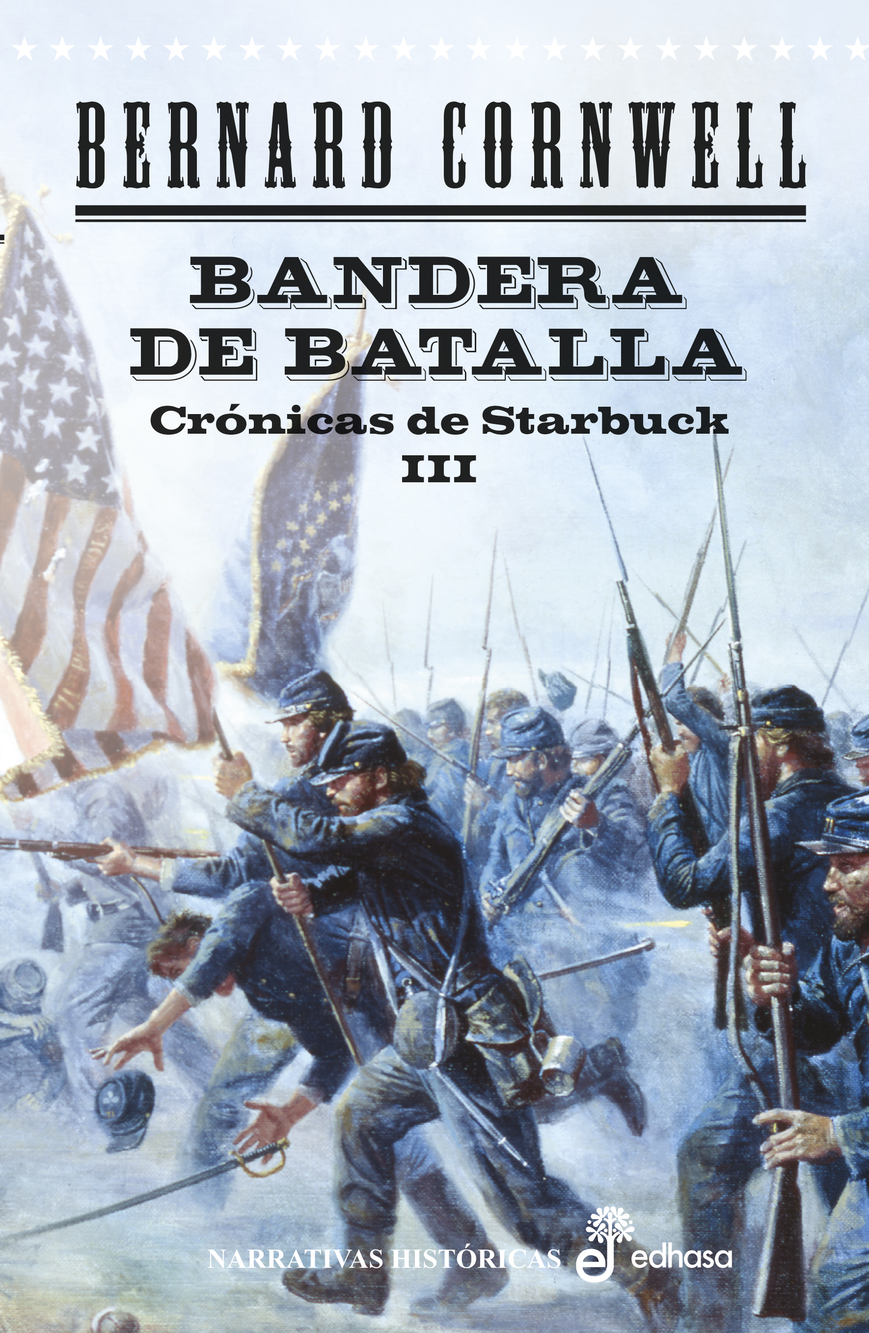 Bandera de batalla (Crónicas de Starbuck 3)