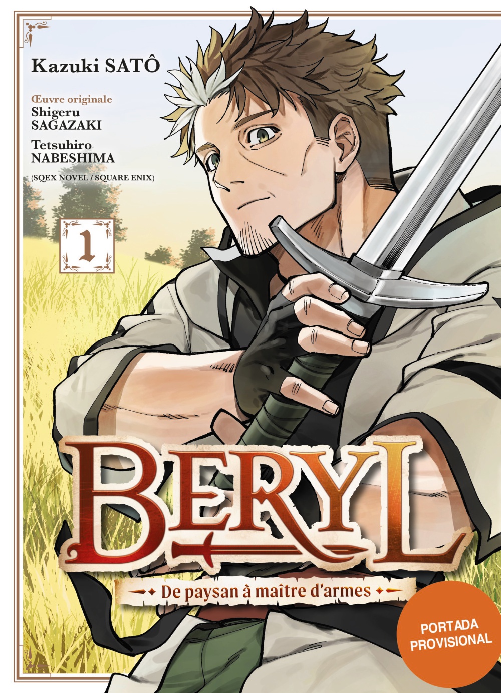 Beryl, 1. De campesino a maestro espadachín