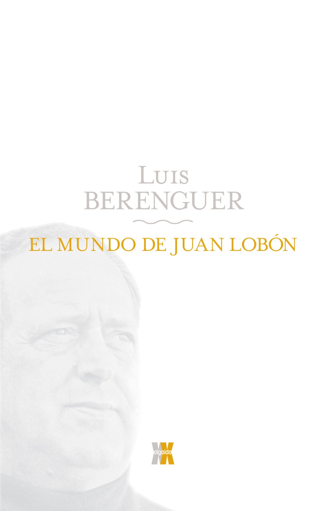 El mundo de Juan Lobón