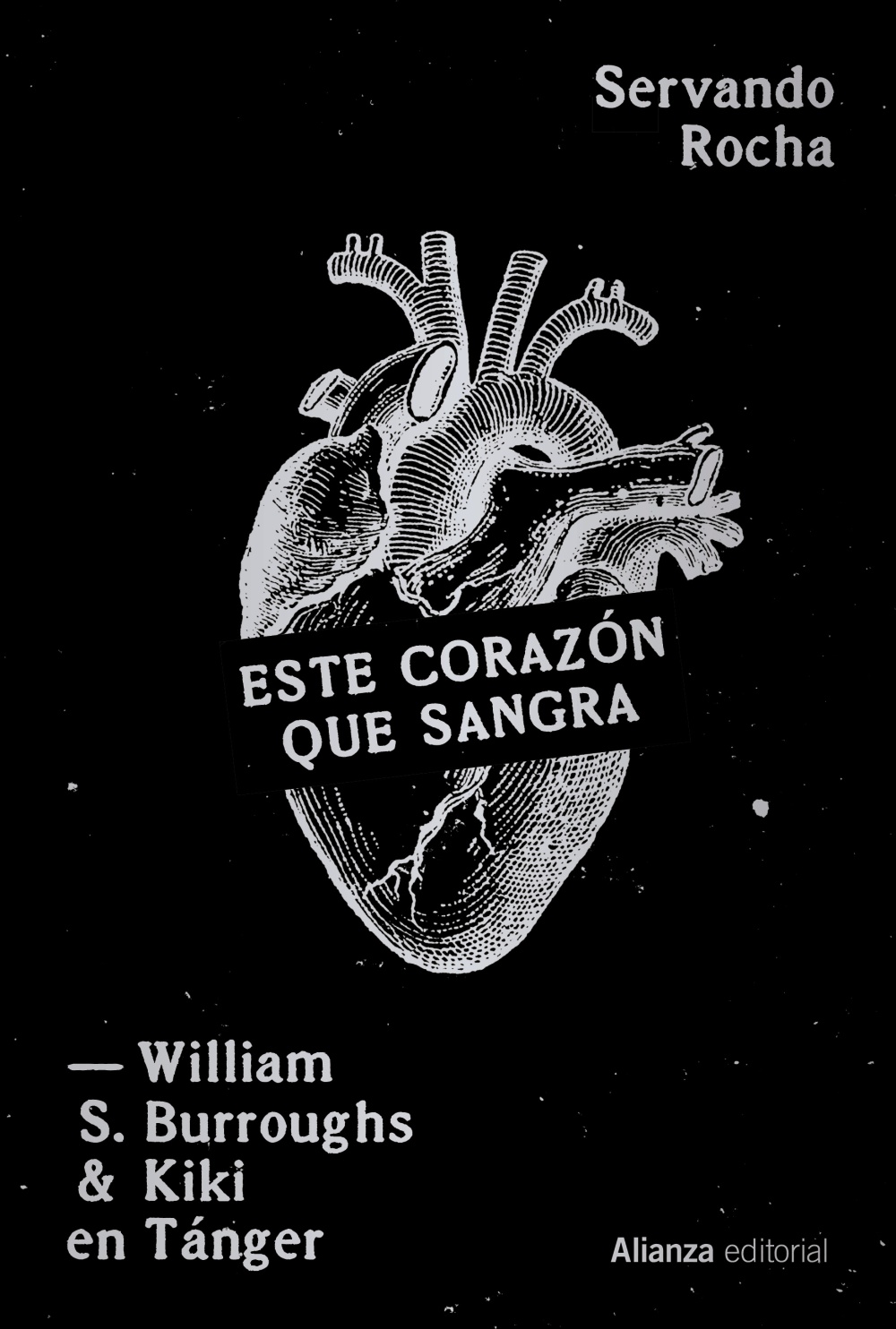Este corazón que sangra. William S. Burroughs y Kiki en Tánger
