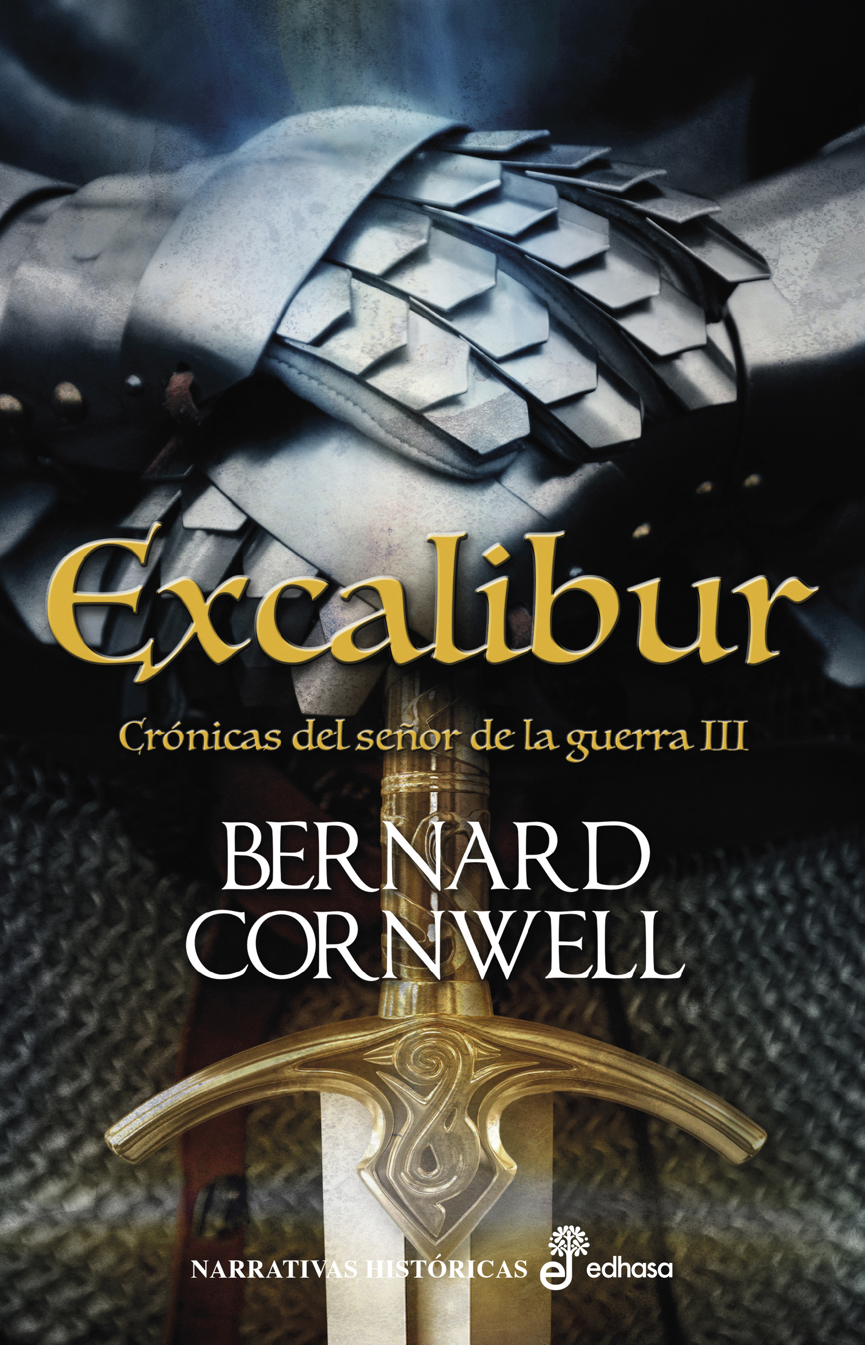 Excalibur (Crónicas del señor de la guerra 3)