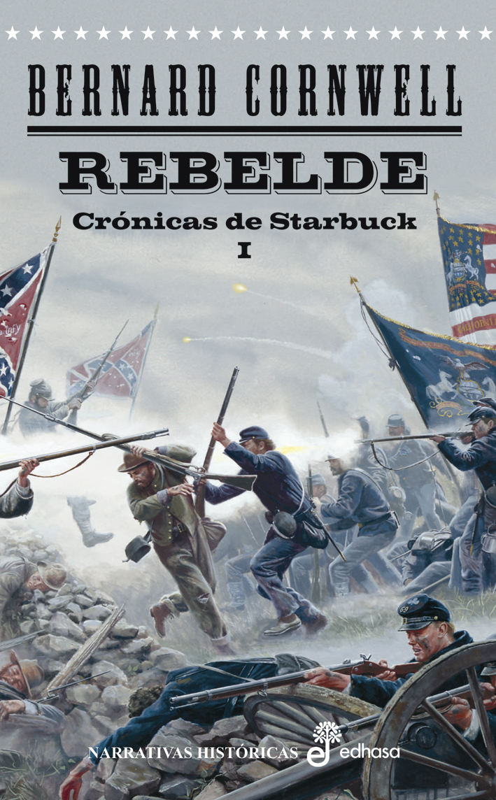 Rebelde (Crónicas de Starbuck 1)