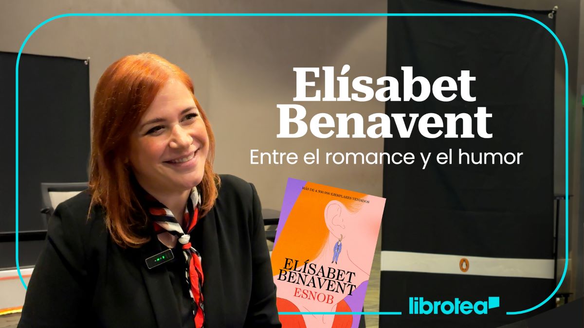 Entrevista con Elísabet Benavent: su libro "Esnob", y la masculinidad frágil