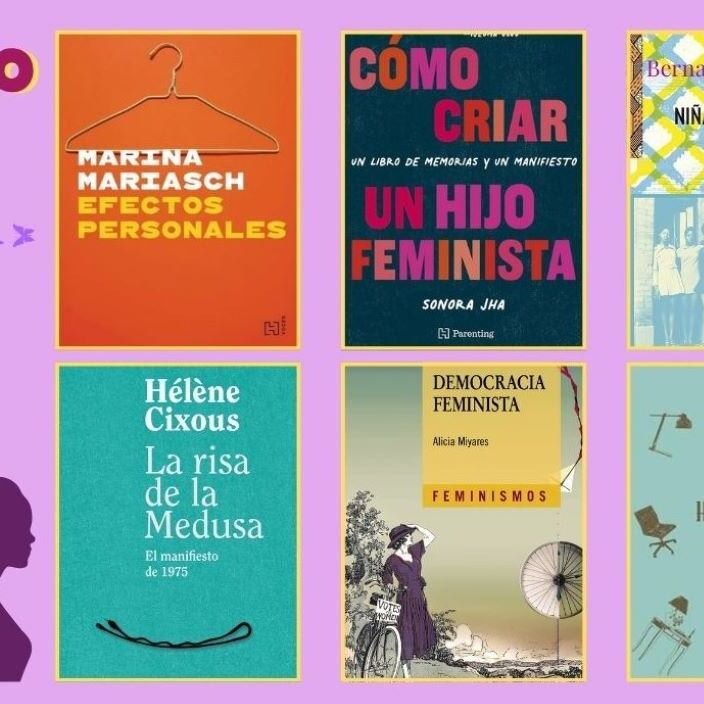 Biblioteca feminista: libros de ensayo, memoria y ficción para marzo