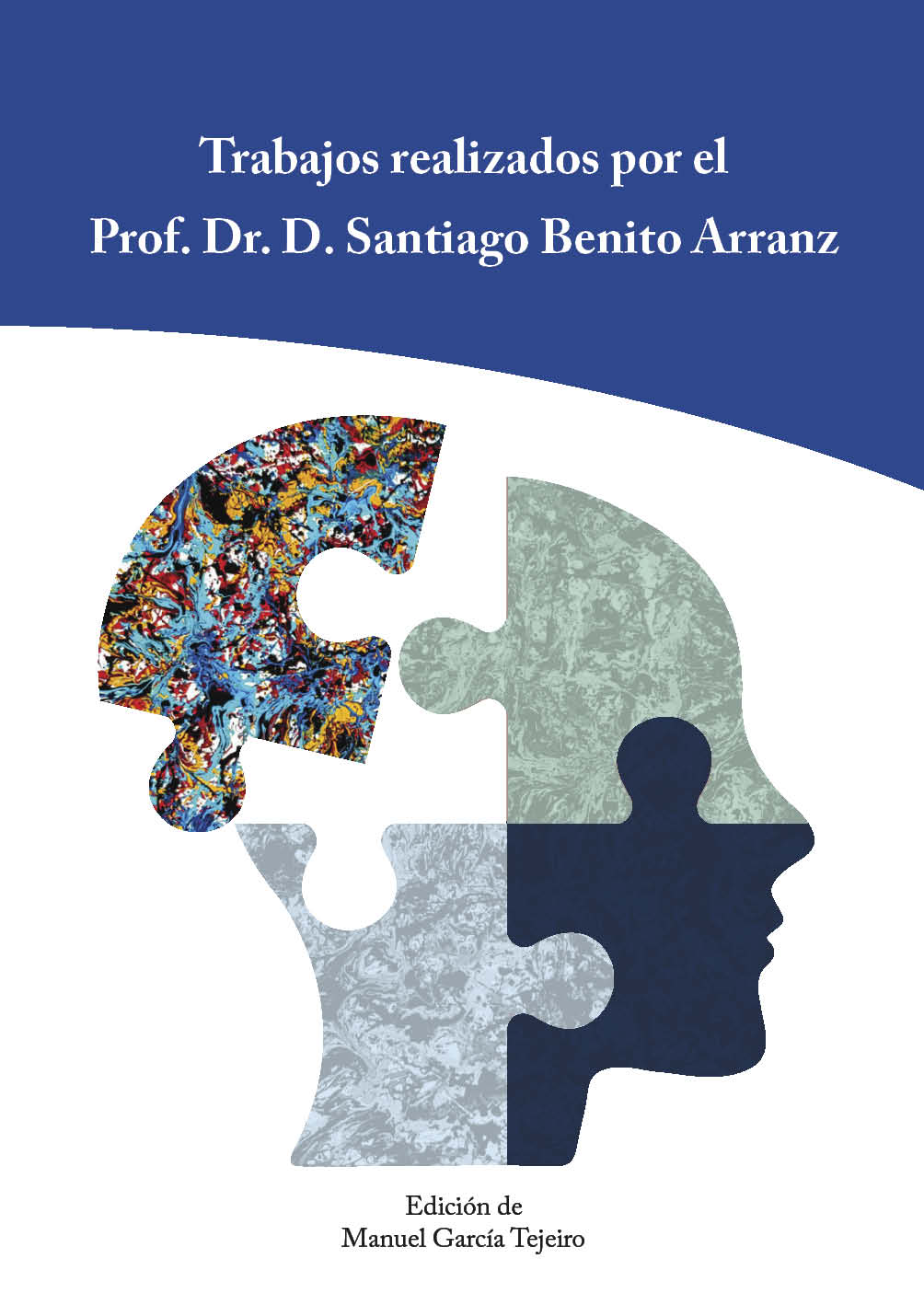Trabajos realizados por el profesor Dr. D. Santiago Benito Arranz