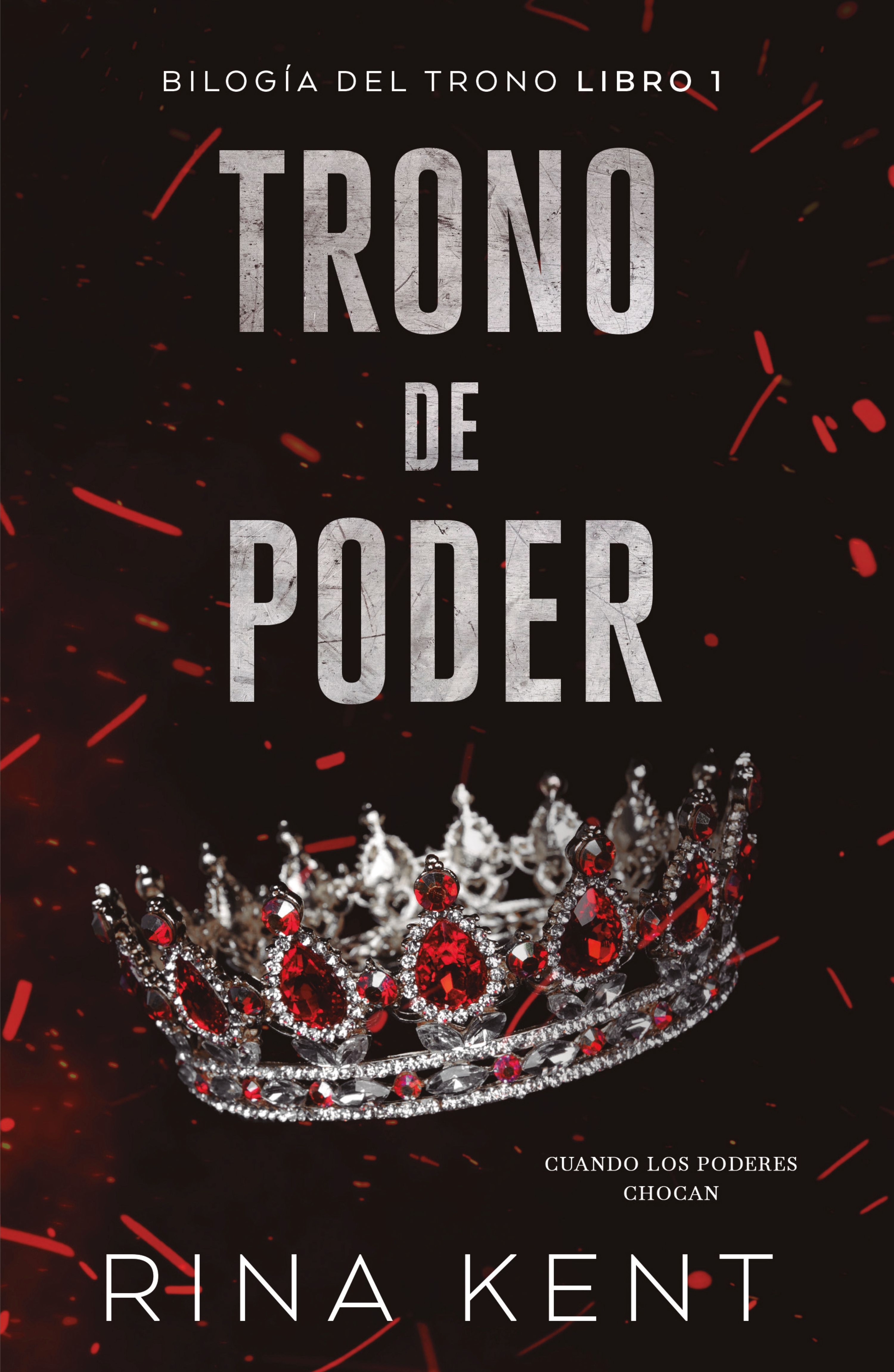 Trono de poder (Bilogía del Trono Libro 1)