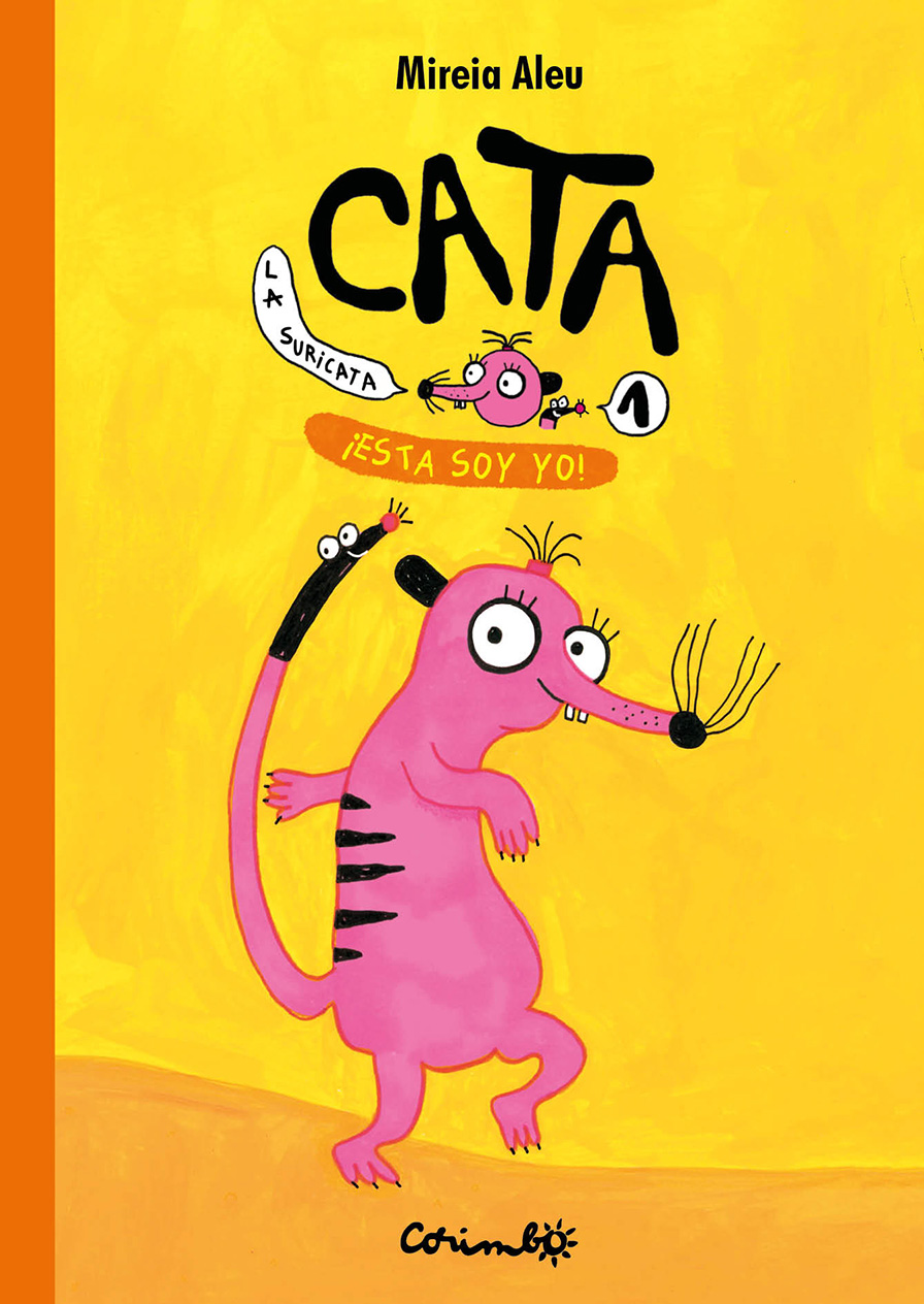 CATA LA SURICATA. ¡Esta soy yo! Vol.1