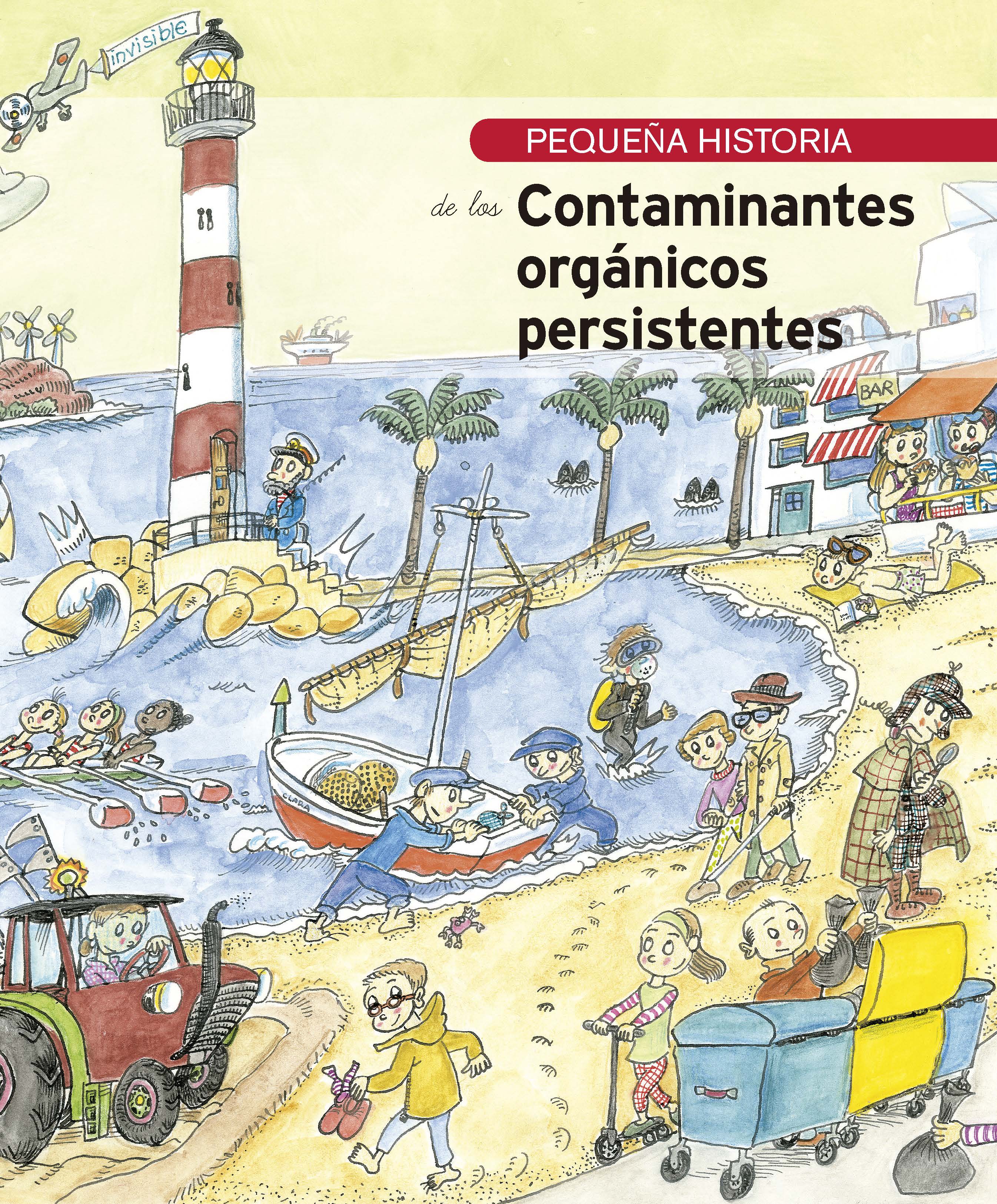Pequeña historia de los contaminantes orgánicos persistentes