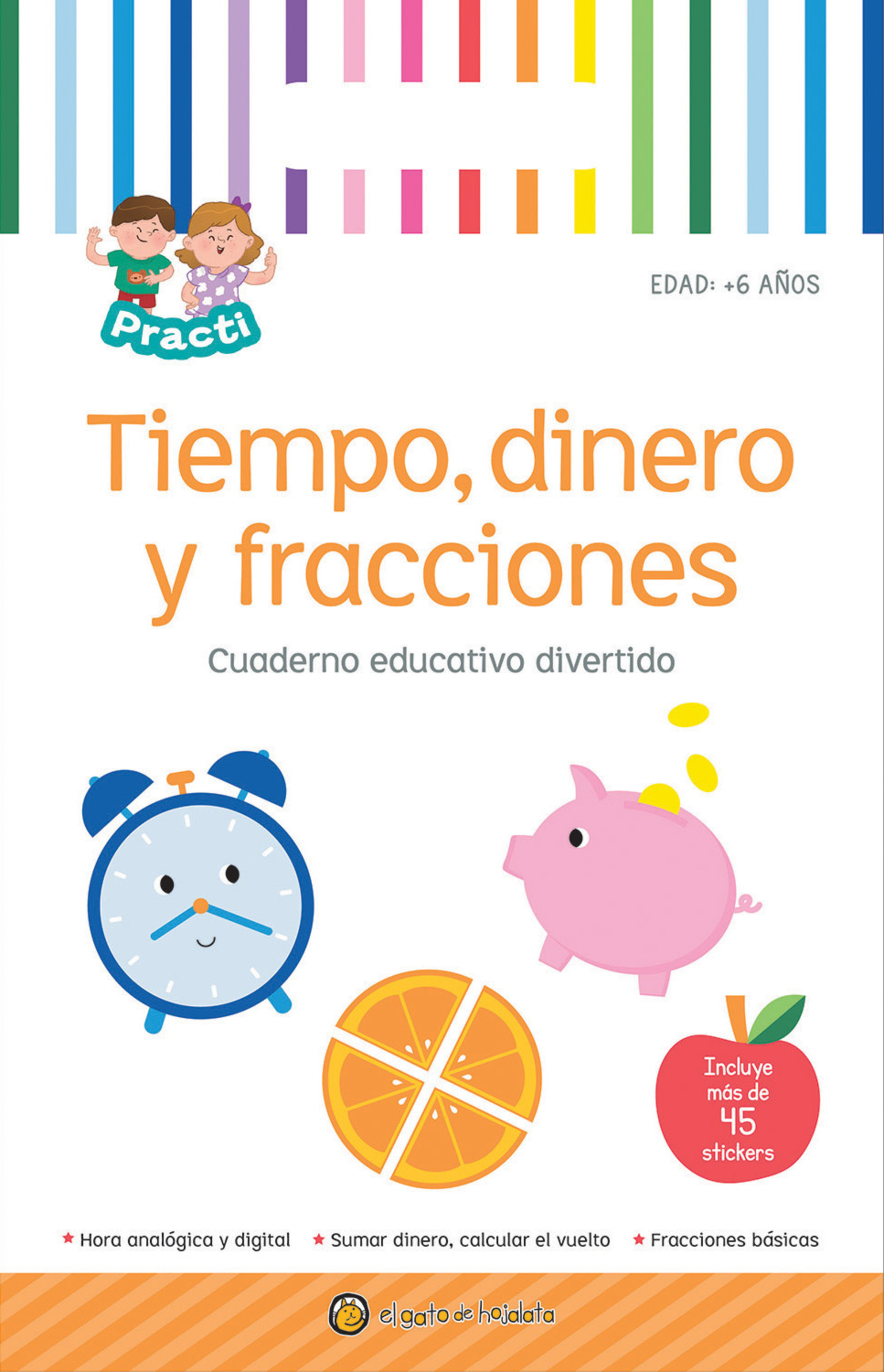 Practi Tiempo, dinero y fracciones