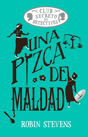 Una pizca de maldad (Cozy Mystery Juvenil)