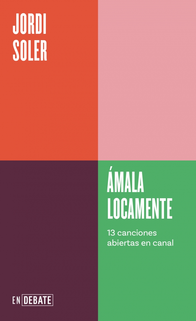 Ámala locamente (Serie ENDEBATE)