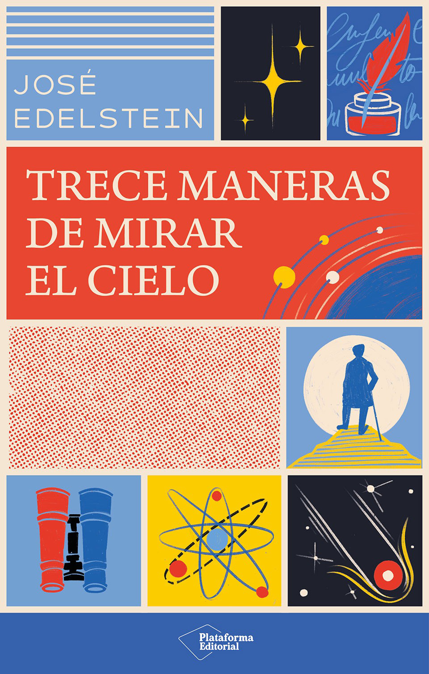 Trece maneras de mirar el cielo