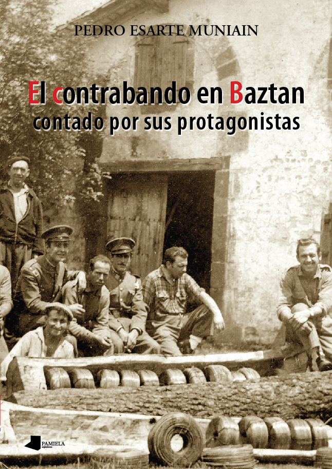 El contrabando en Baztan contado por sus protagonistas