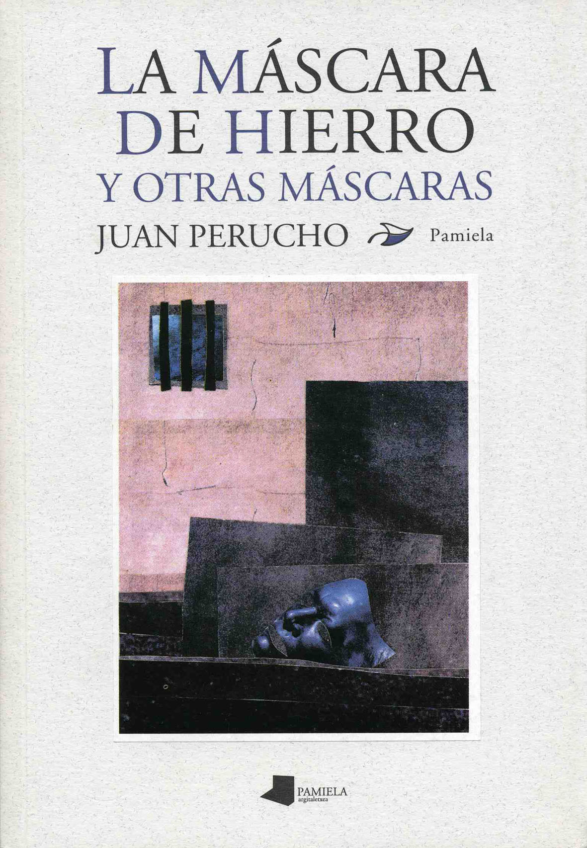 La máscara de hierro y otras máscaras