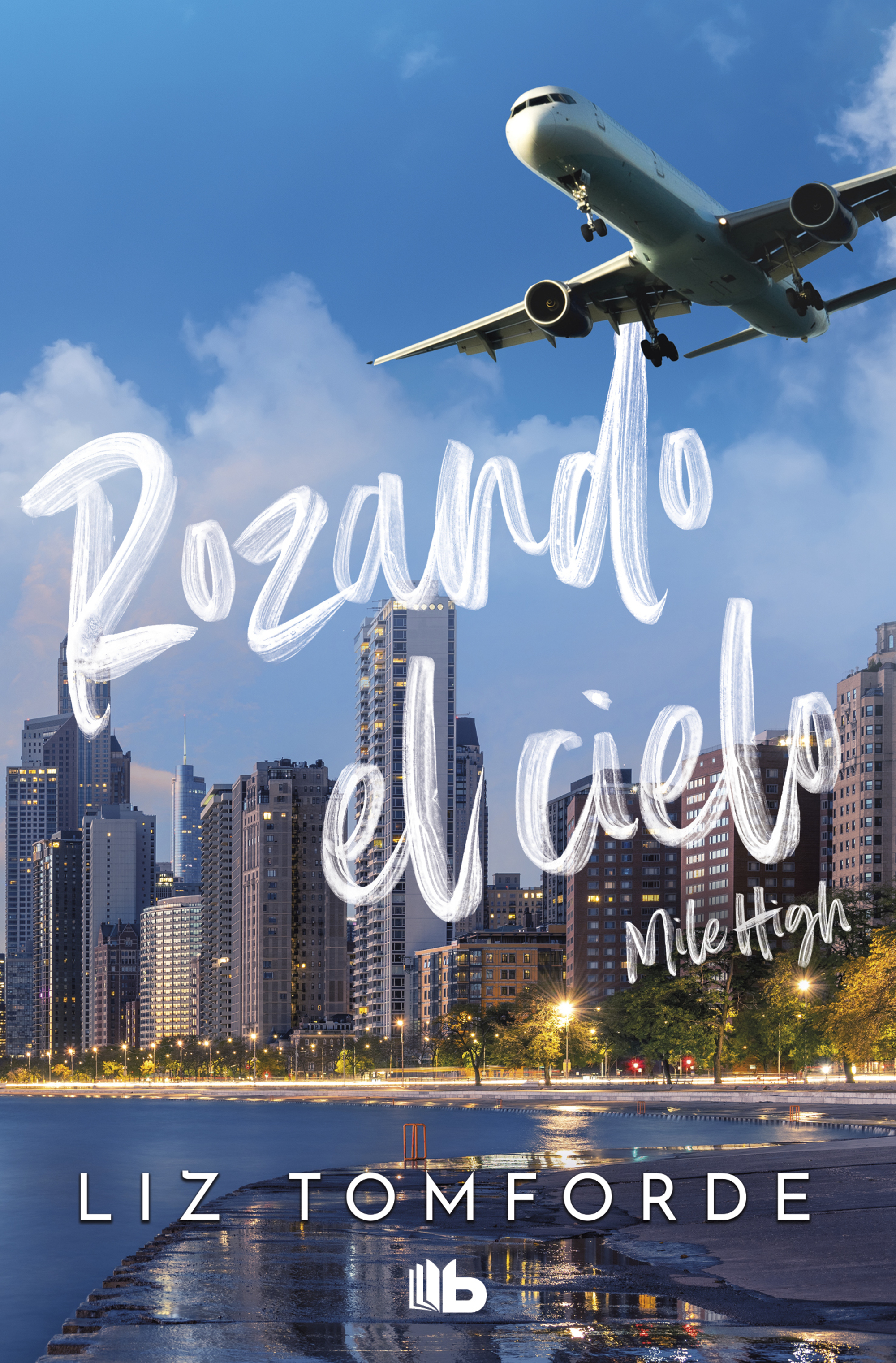 Rozando el cielo ( Windy City 1 )