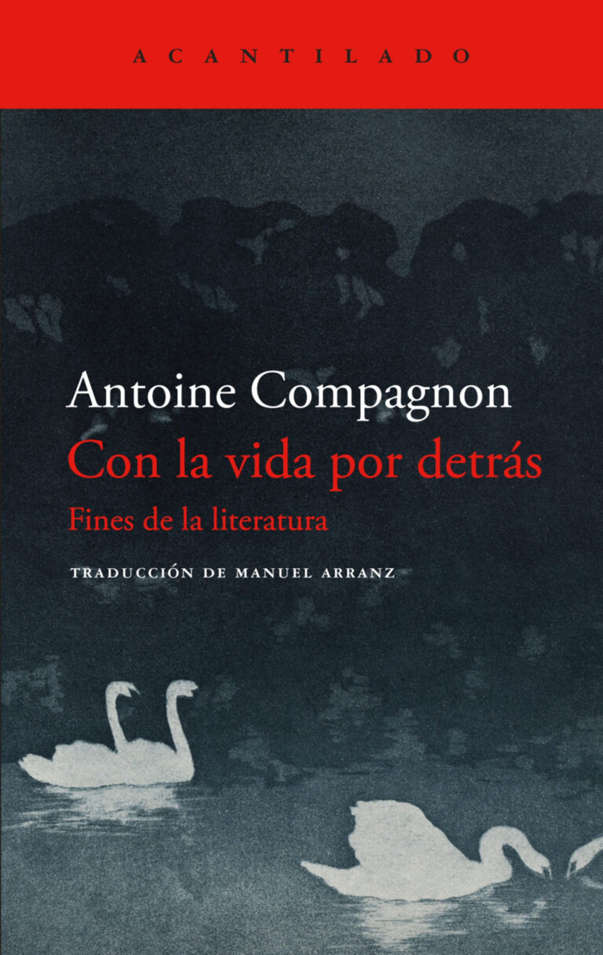 Con la vida por detrás