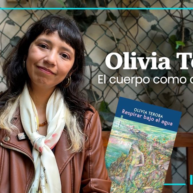 Entrevista con Olivia Teroba: narrativa femenina, símbolos y el arte de contar lo íntimo