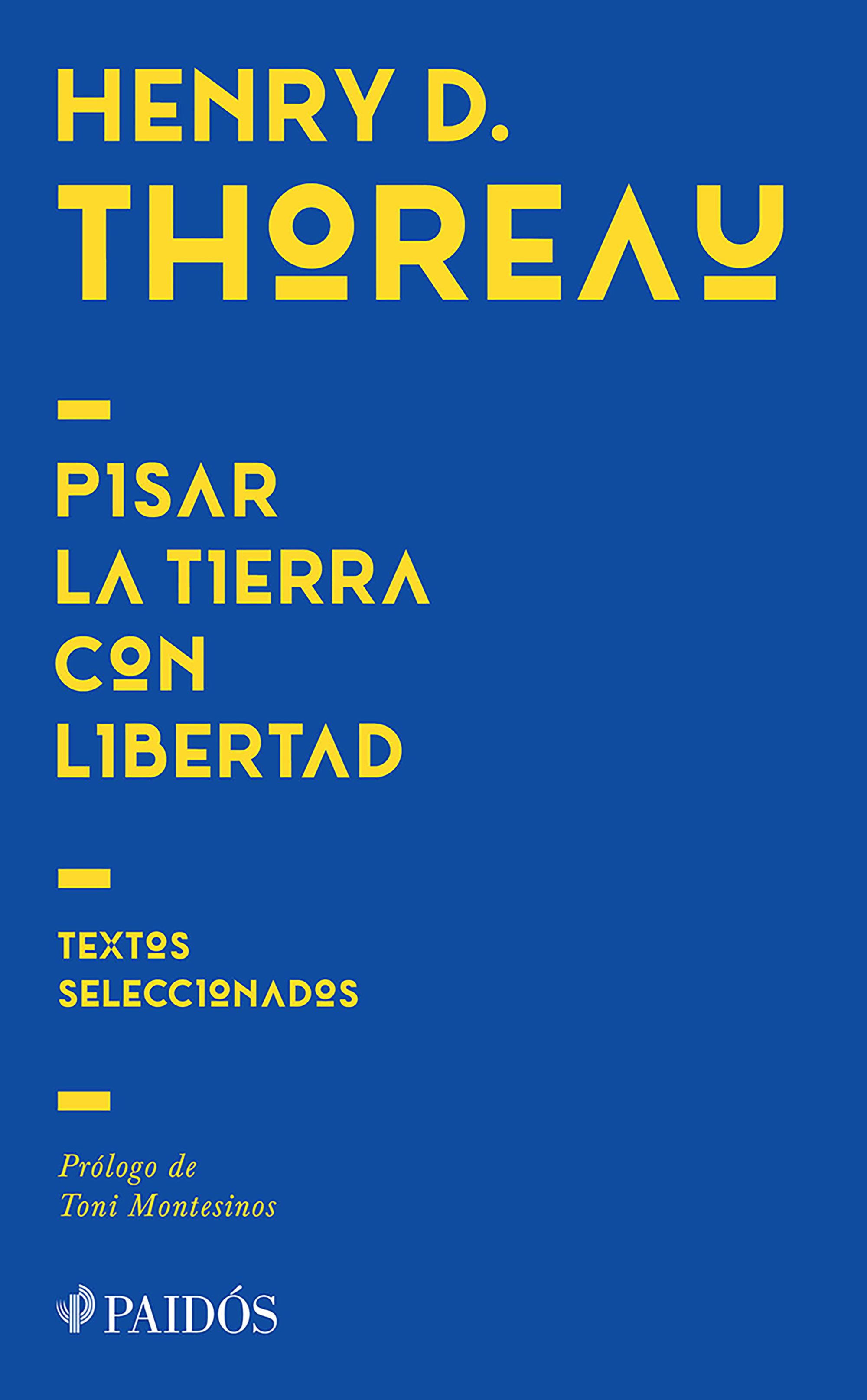 Pisar la tierra con libertad