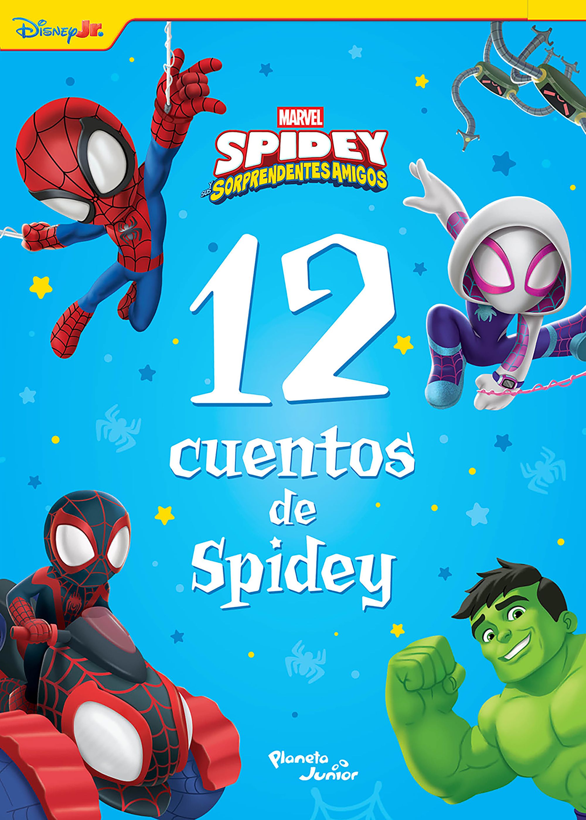 Spidey y sus sorprendentes amigos. 12 cuentos de Spidey