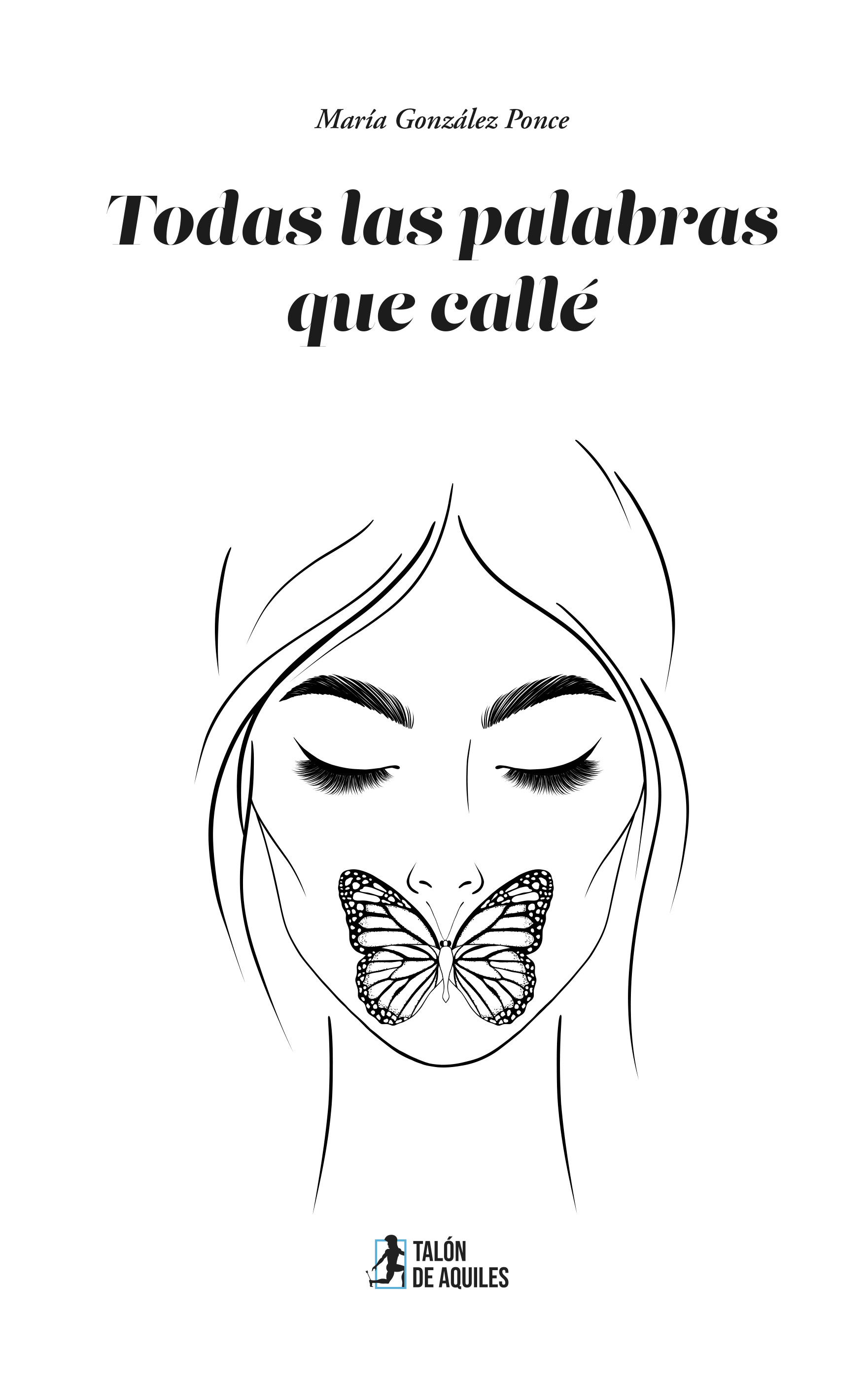 Todas las palabras que callé