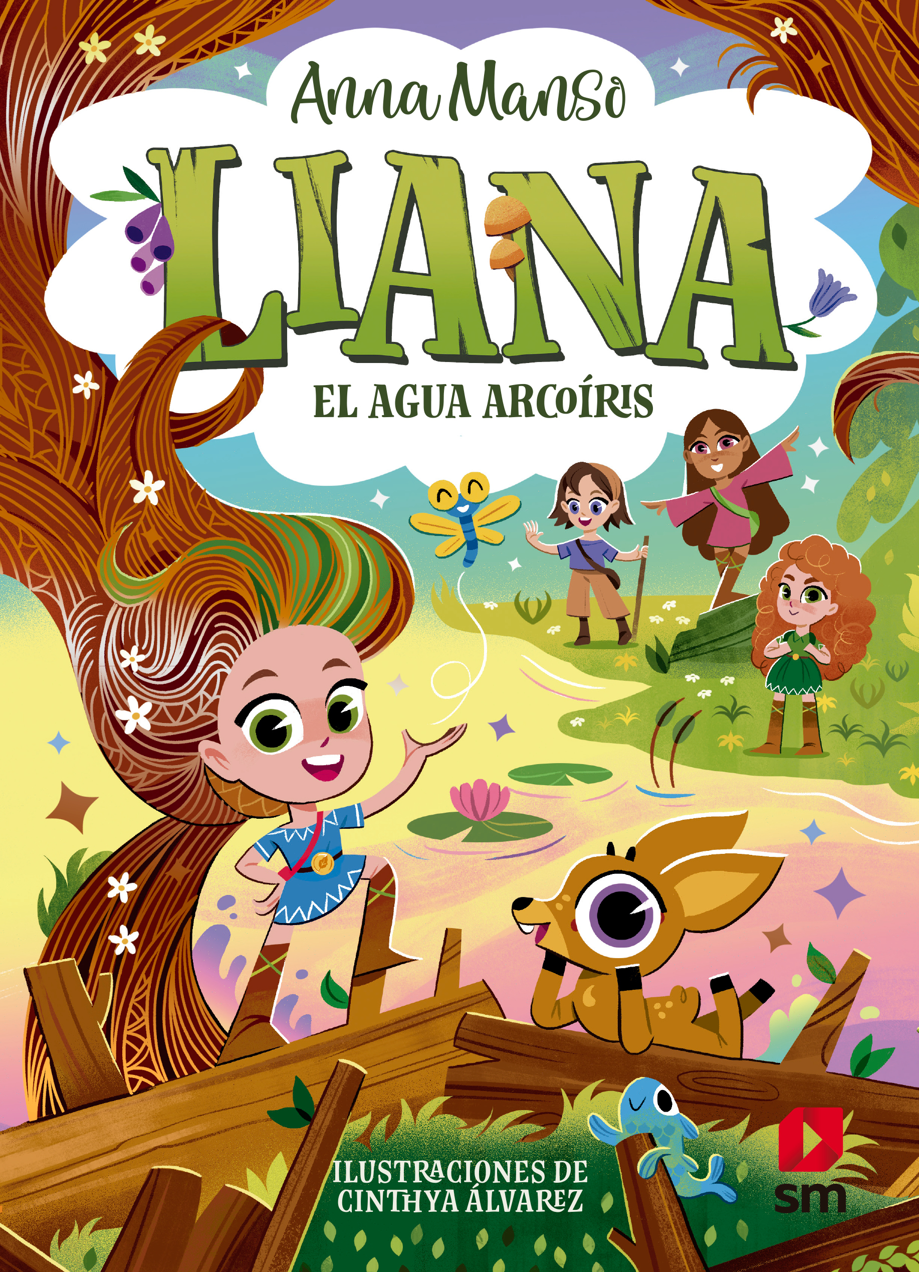 Liana 3: El agua arcoíris