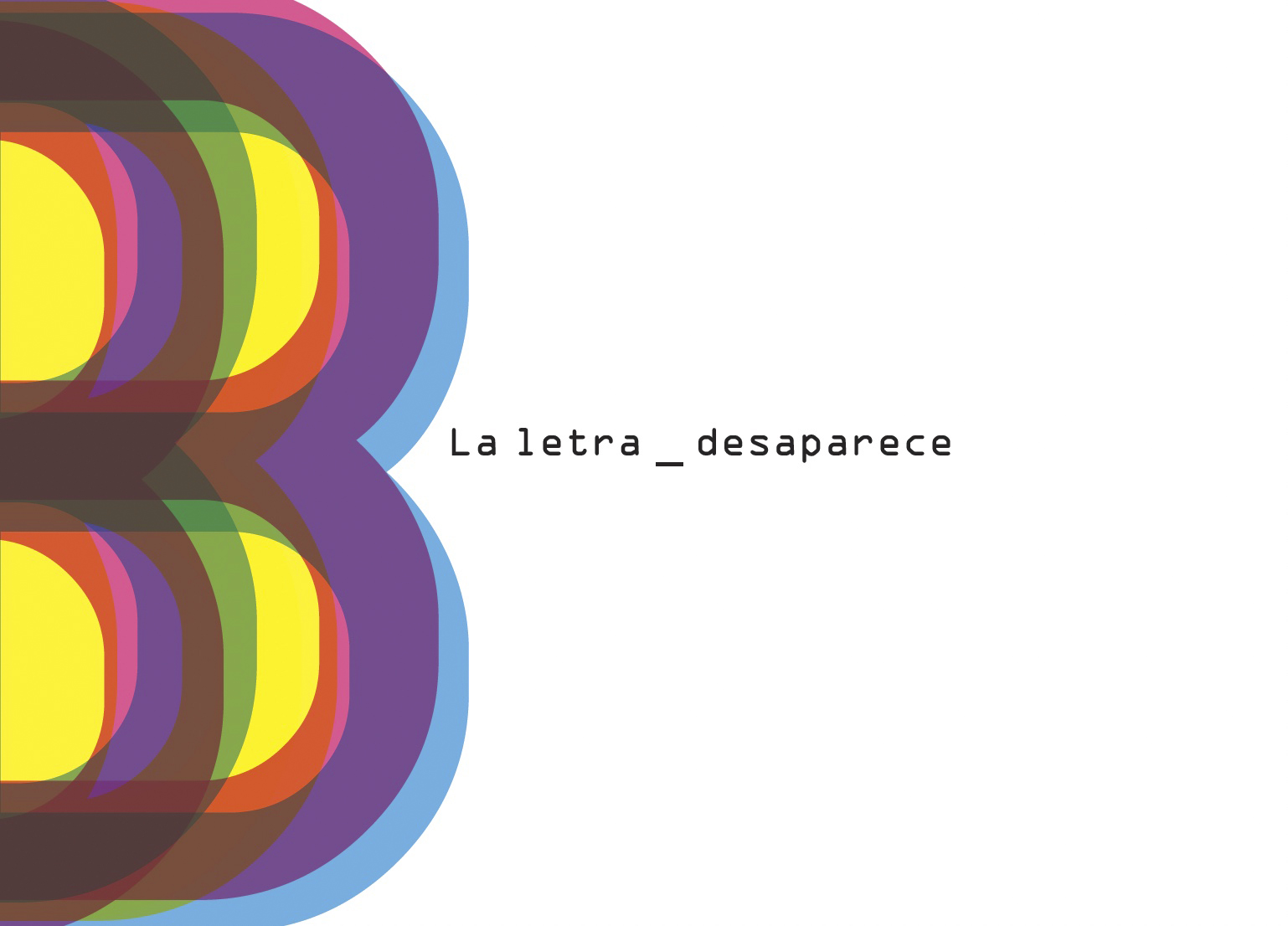 La letra B desaparece