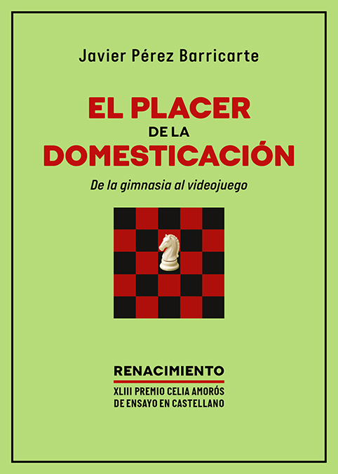 El placer de la domesticación. De la gimnasia al videojuego