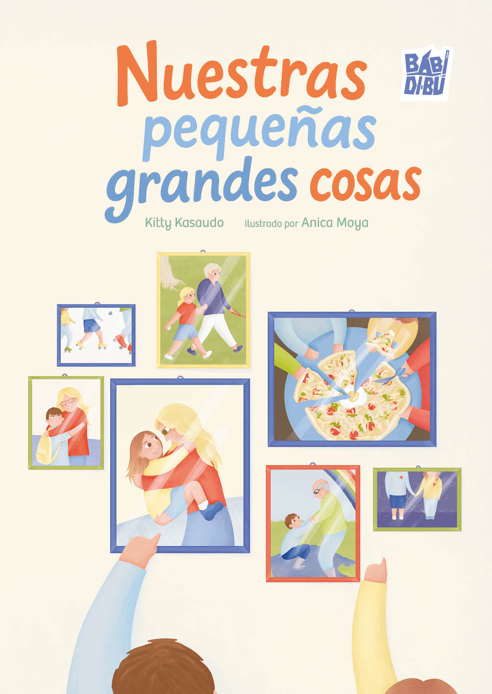 Nuestras pequeñas grandes cosas