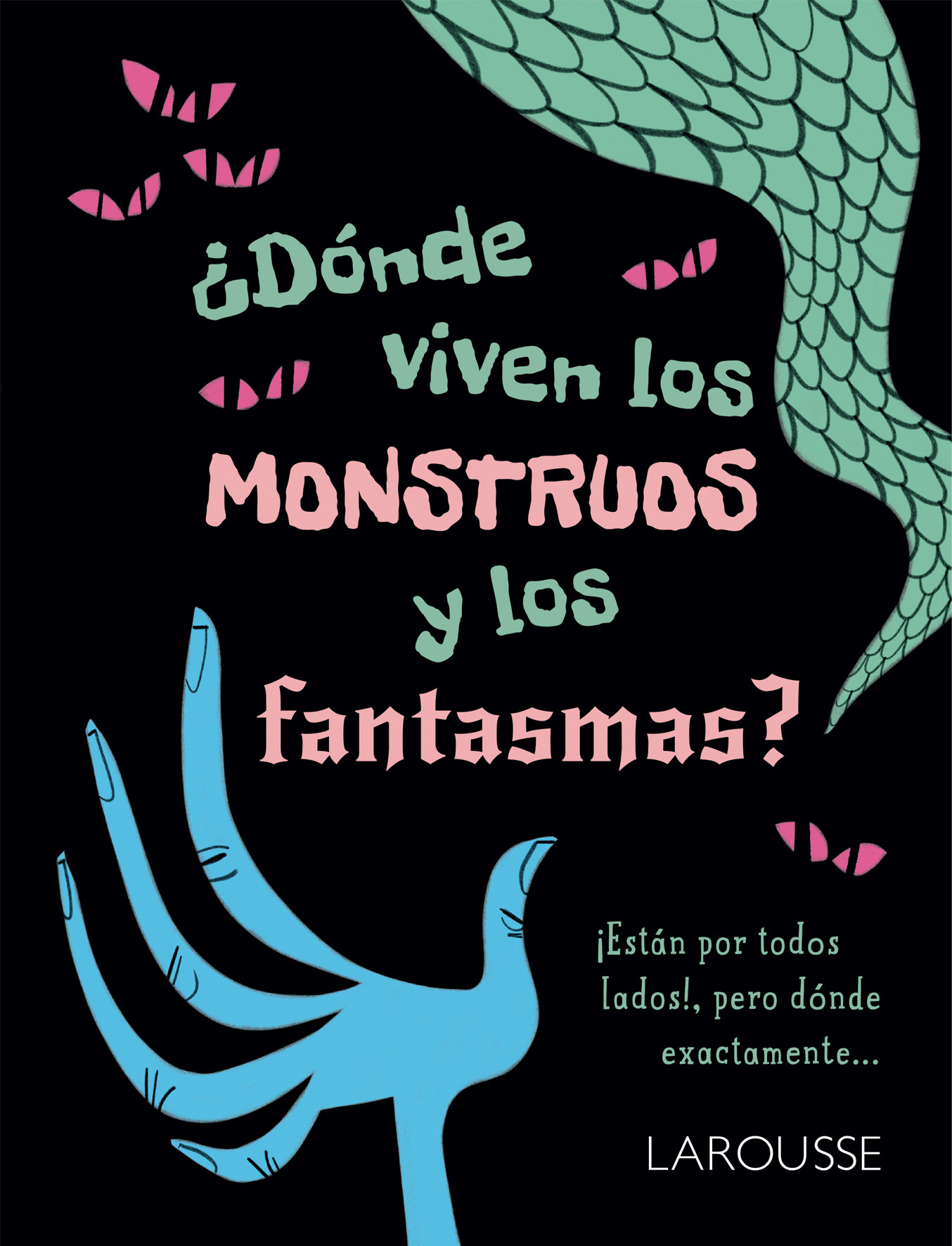 ¿Dónde viven los monstruos y los fantasmas?
