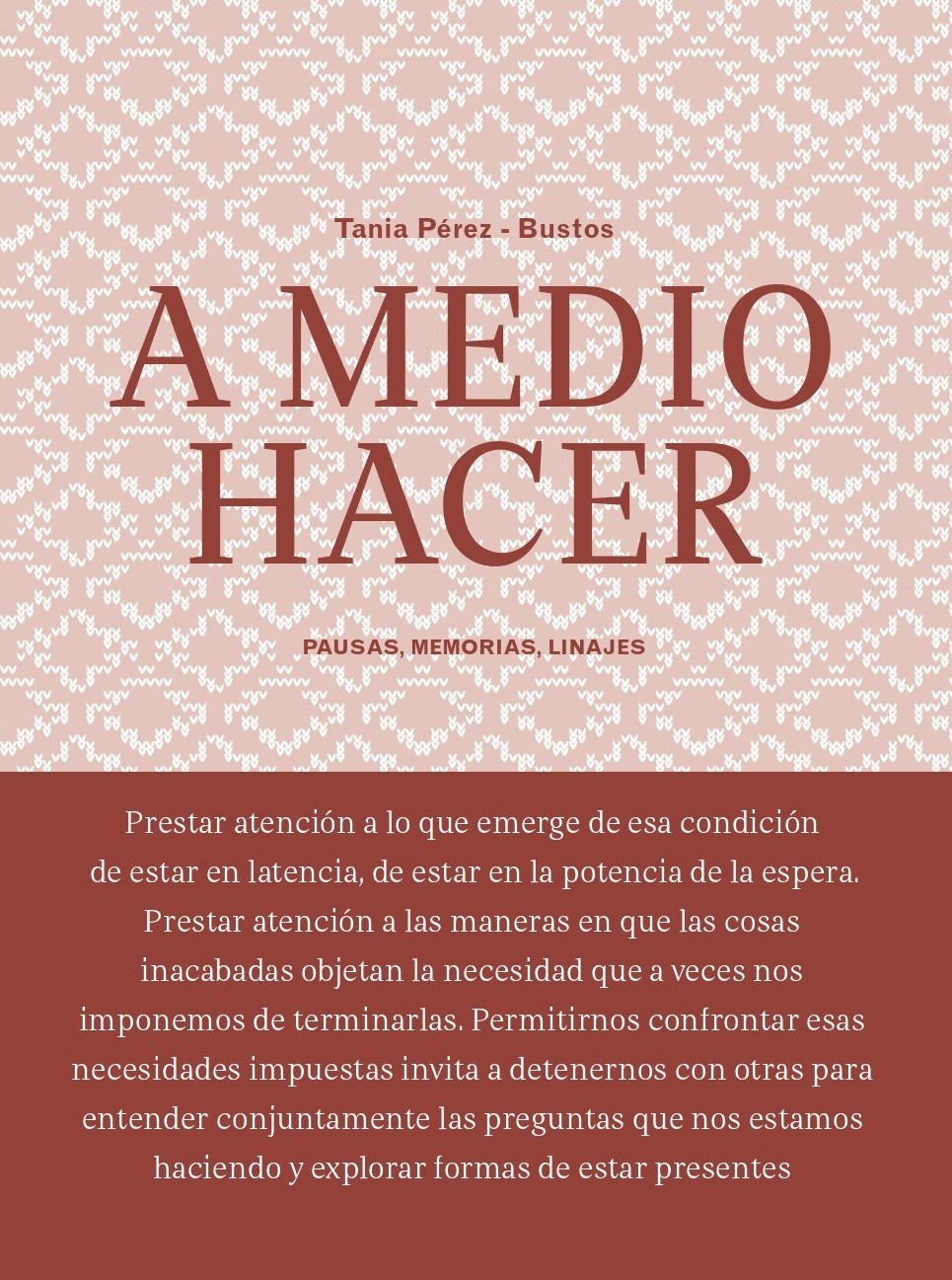 A medio hacer