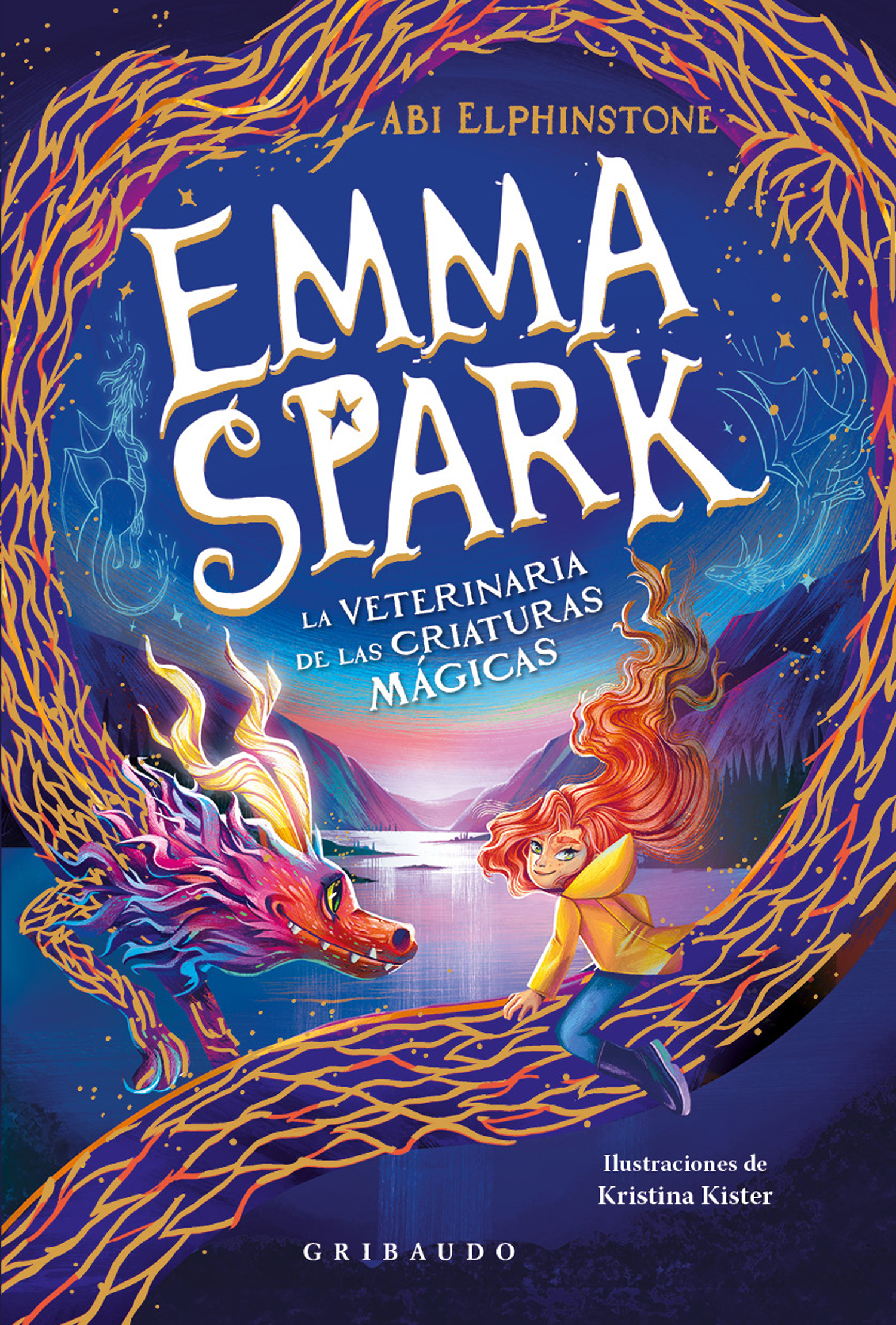 La veterinaria de las criaturas mágicas (Emma Spark 1)