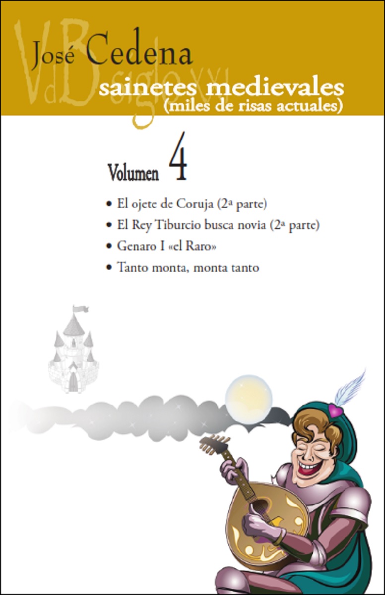 Sainetes medievales. VOL.4