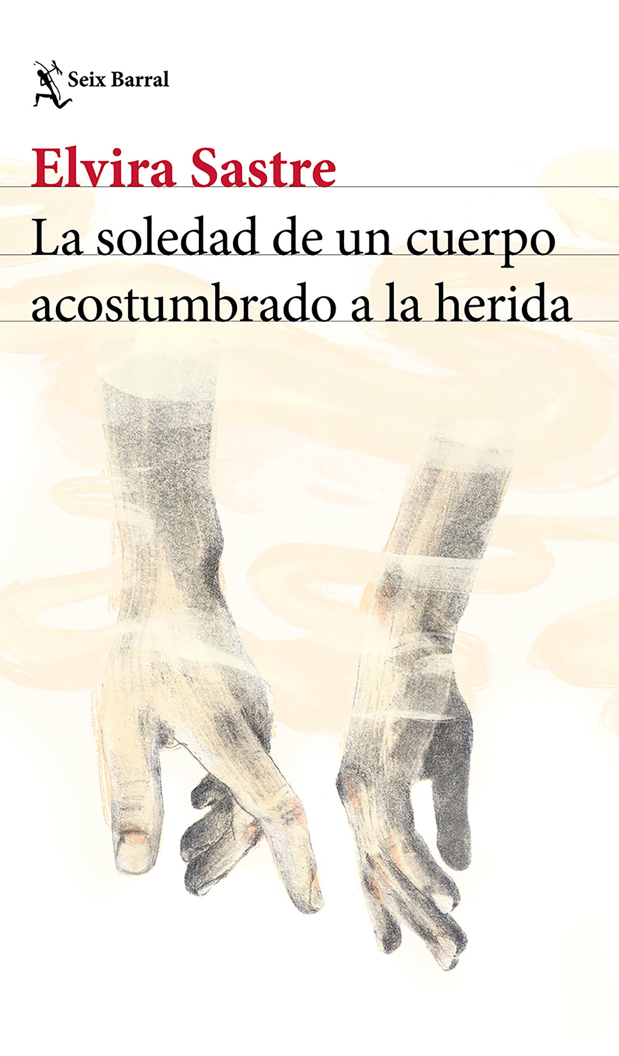 La soledad de un cuerpo acostumbrado a la herida